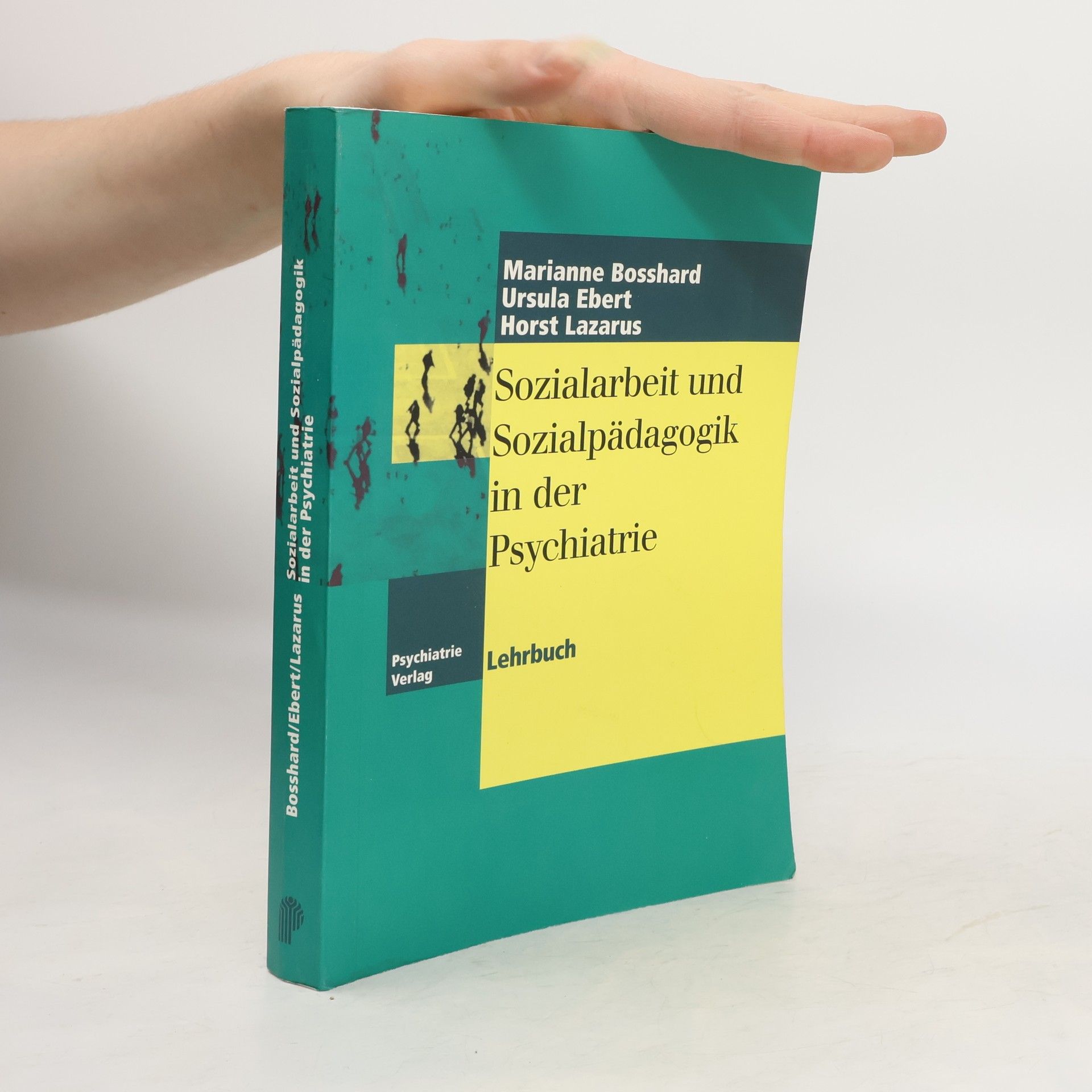 Marianne Bosshard Sozialarbeit und Sozialpädagogik in der Psychiatrie