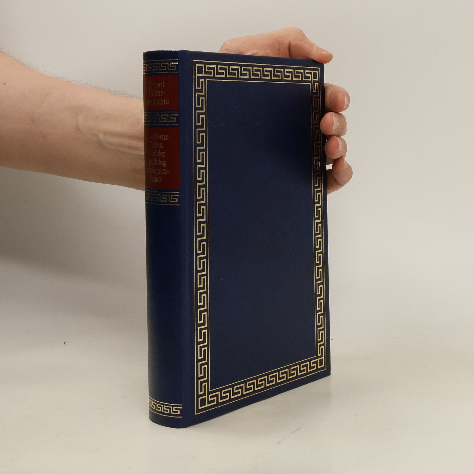 Will Durant Der Ferne Osten und der Aufstieg Griechenlands