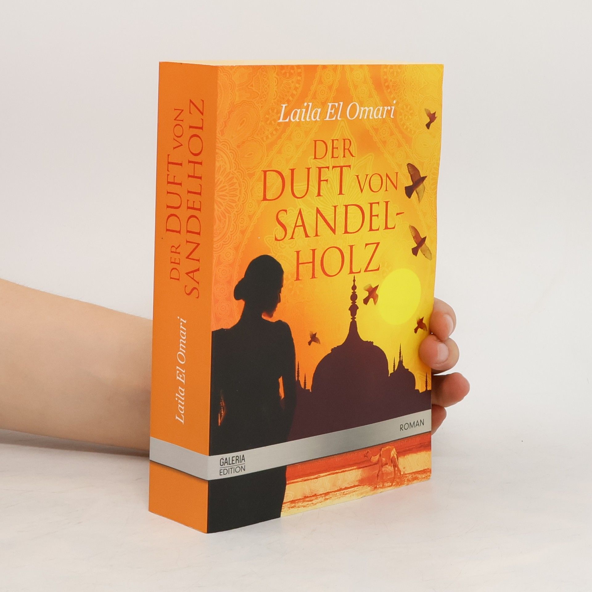Laila El Omari Der Duft von Sandelholz