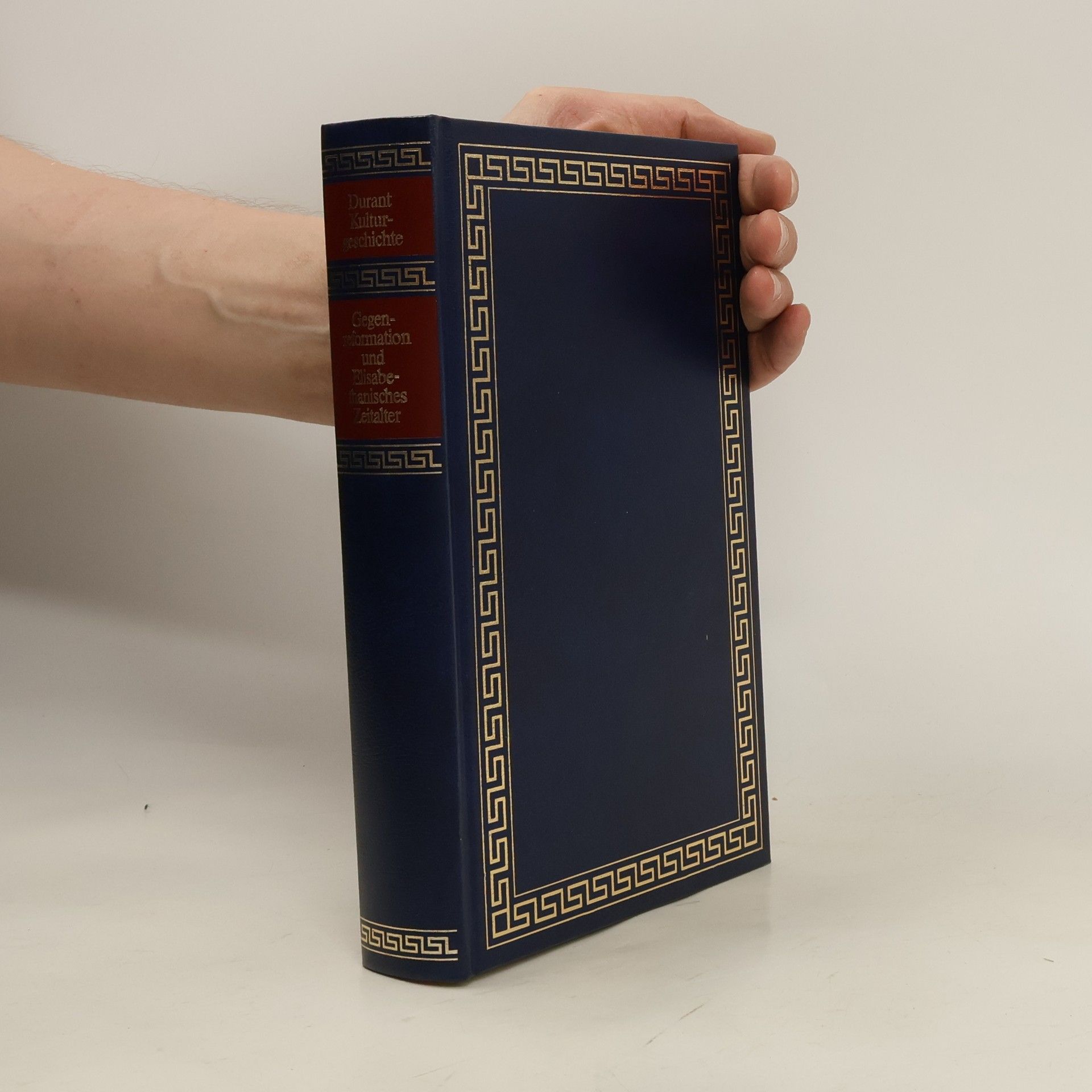 Will Durant Kulturgeschichte der Menschheit. Band 10., Gegenreformation und Elisabethanisches Zeitalter