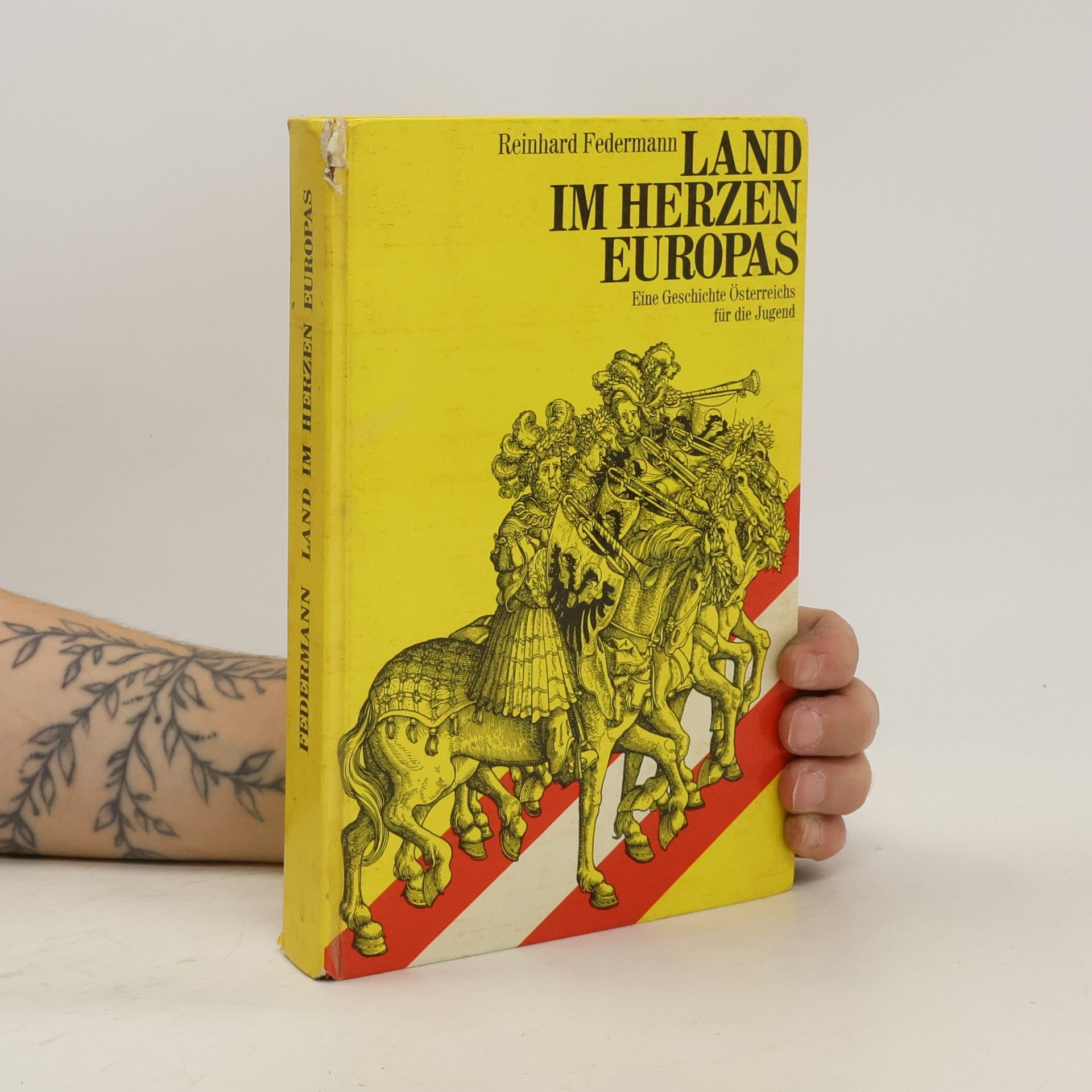 Reinhard Federmann Land im Herzen Europas