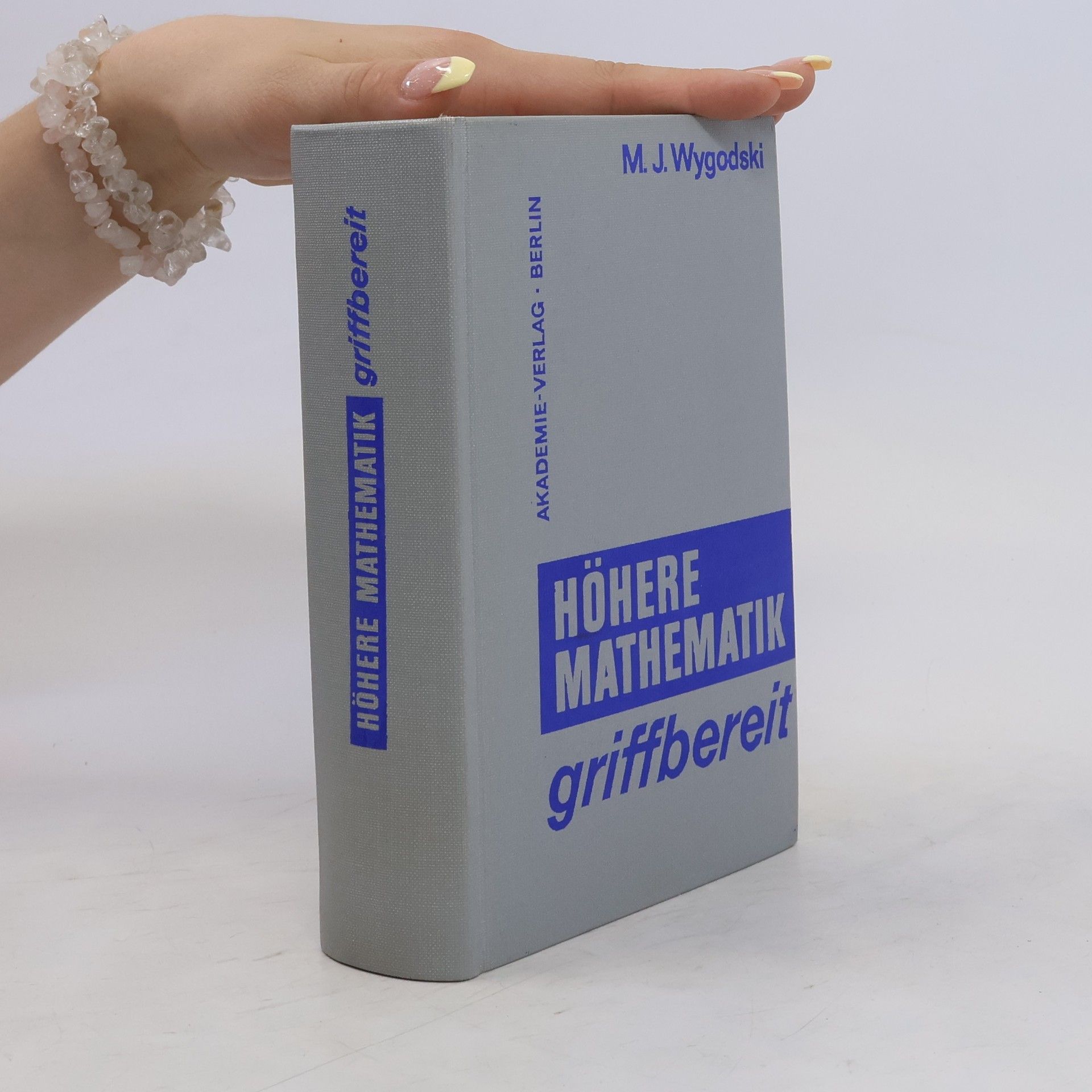 M. J. Wygodski Höhere Mathematik Griffbereit