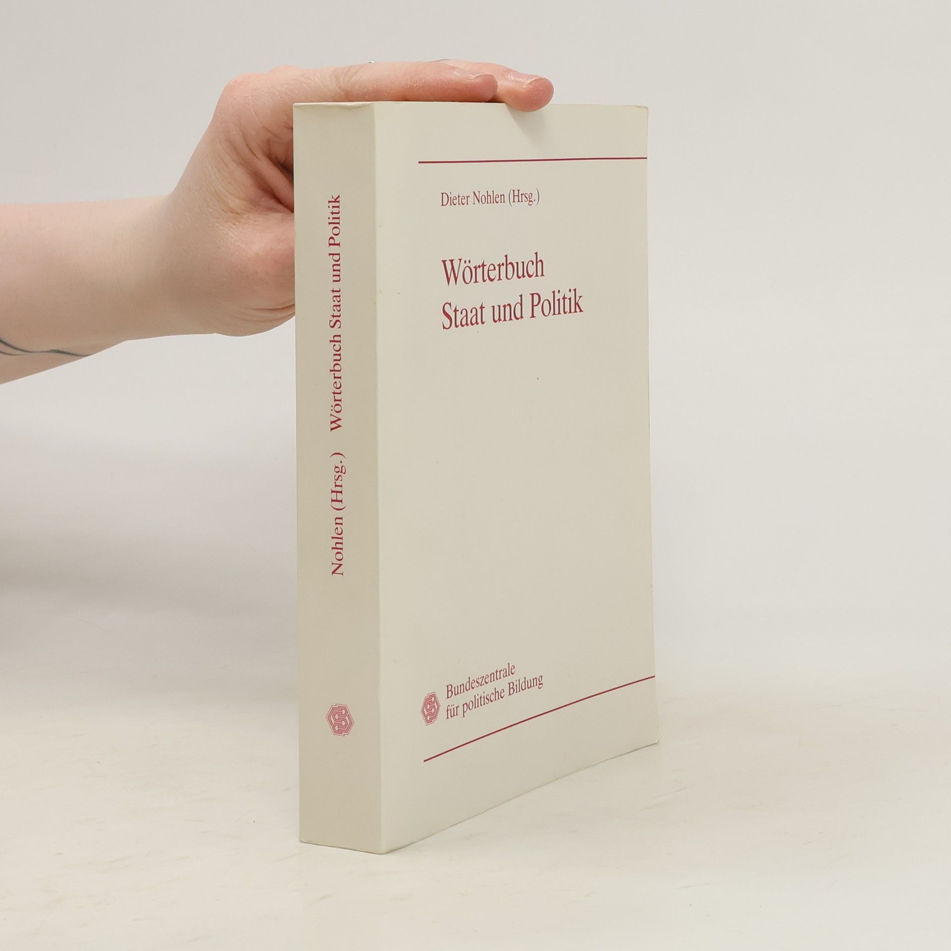 Dieter Nohlen Wörterbuch Staat und Politik