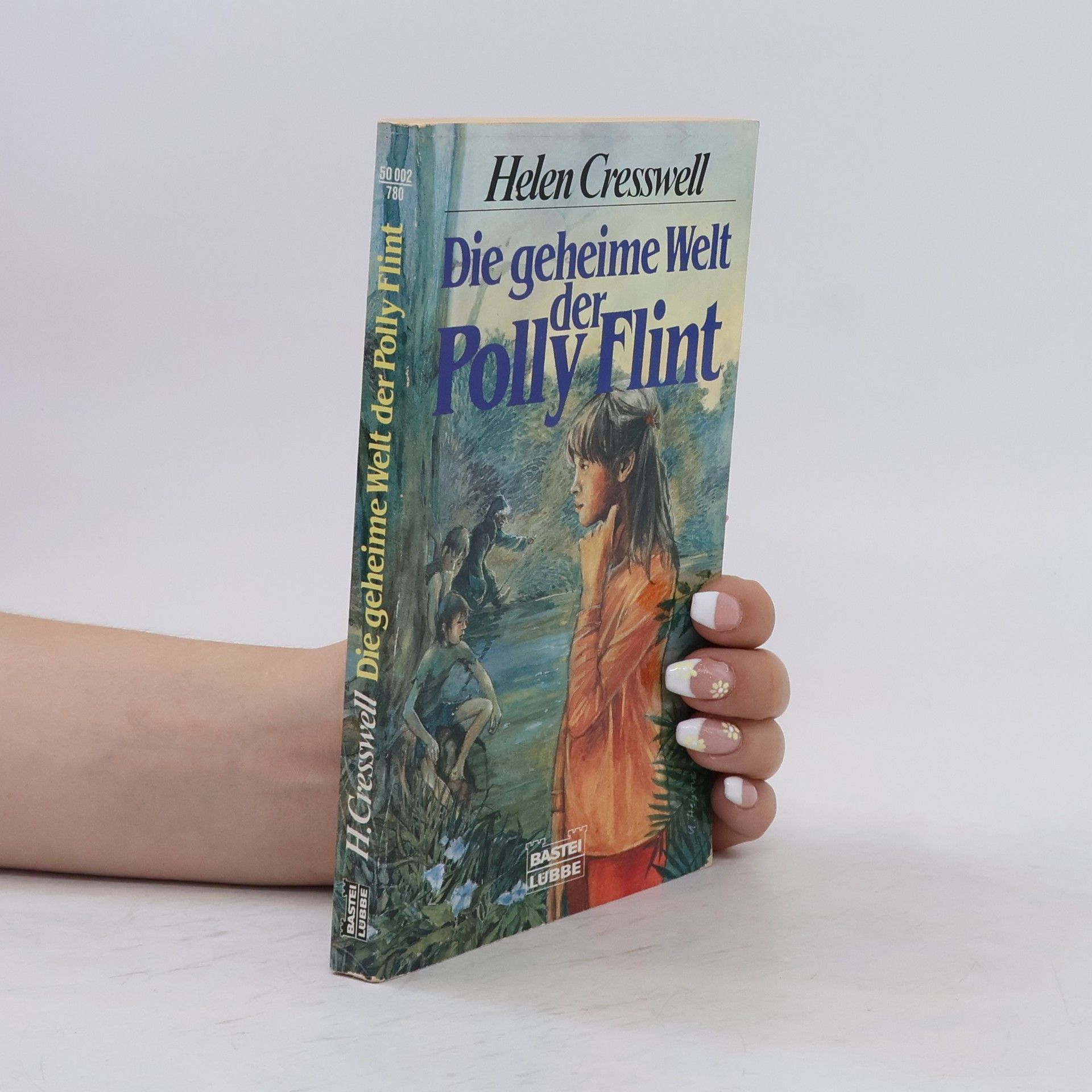 Helen Cresswell Die geheime Welt der Polly Flint.