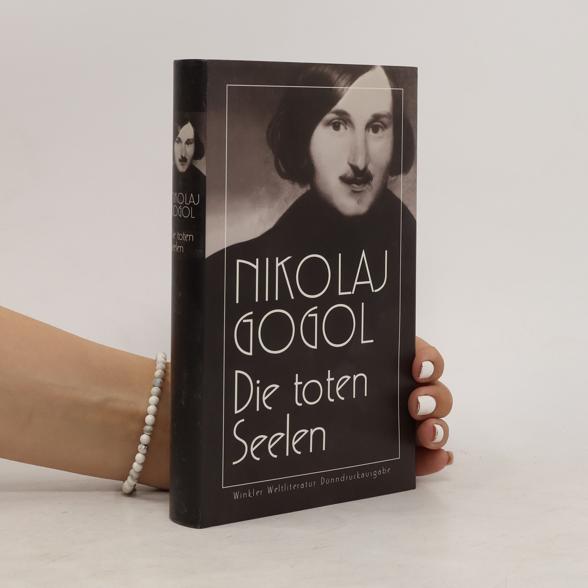 Nikolaj Vasiljevič Gogol Die toten Seelen