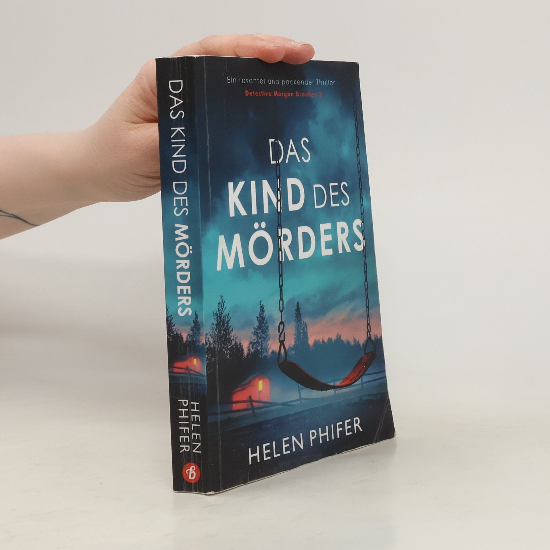 Helen Phifer Das Kind des Mörders