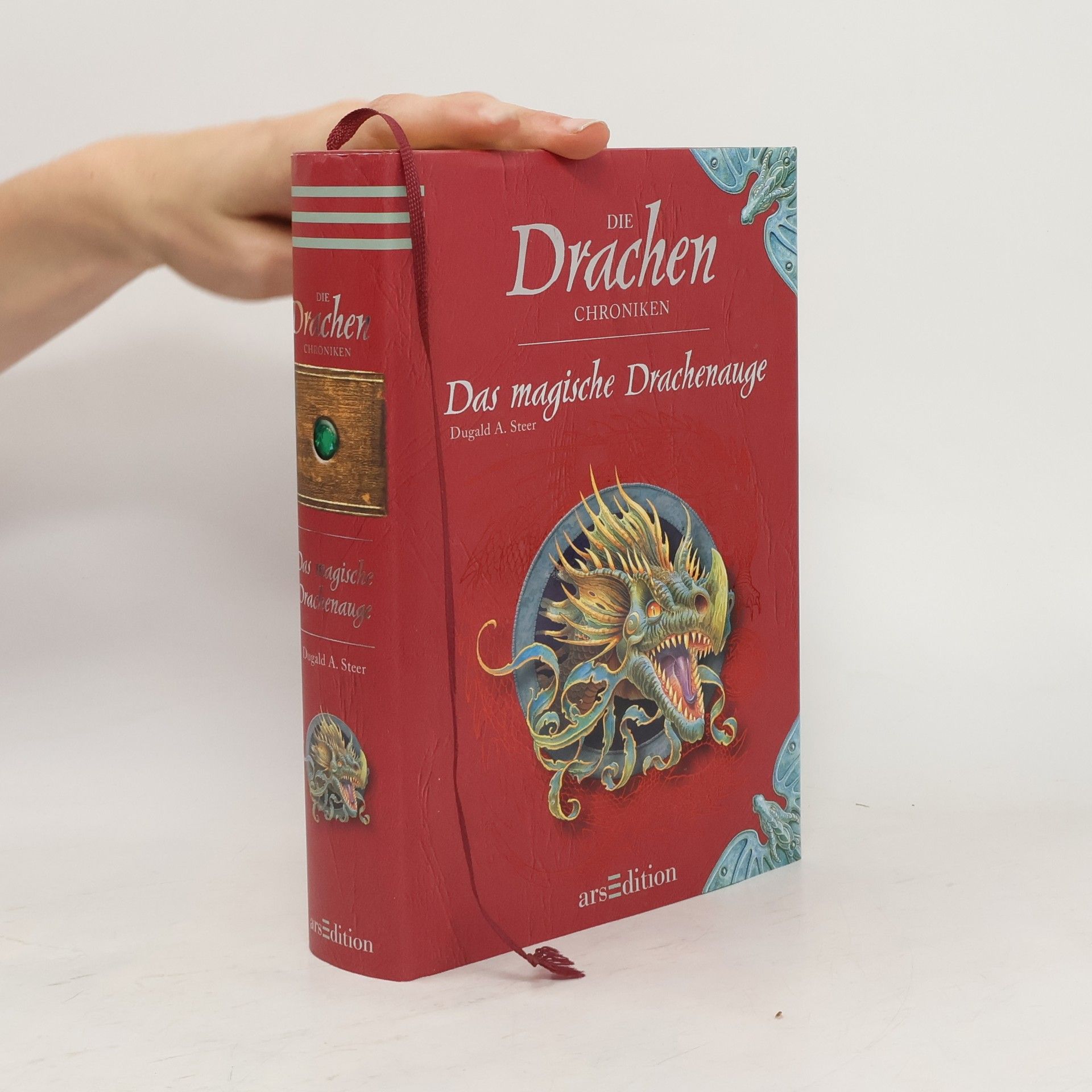 Dugald Steer Die Drachen-Chroniken: Das magische Drachenauge