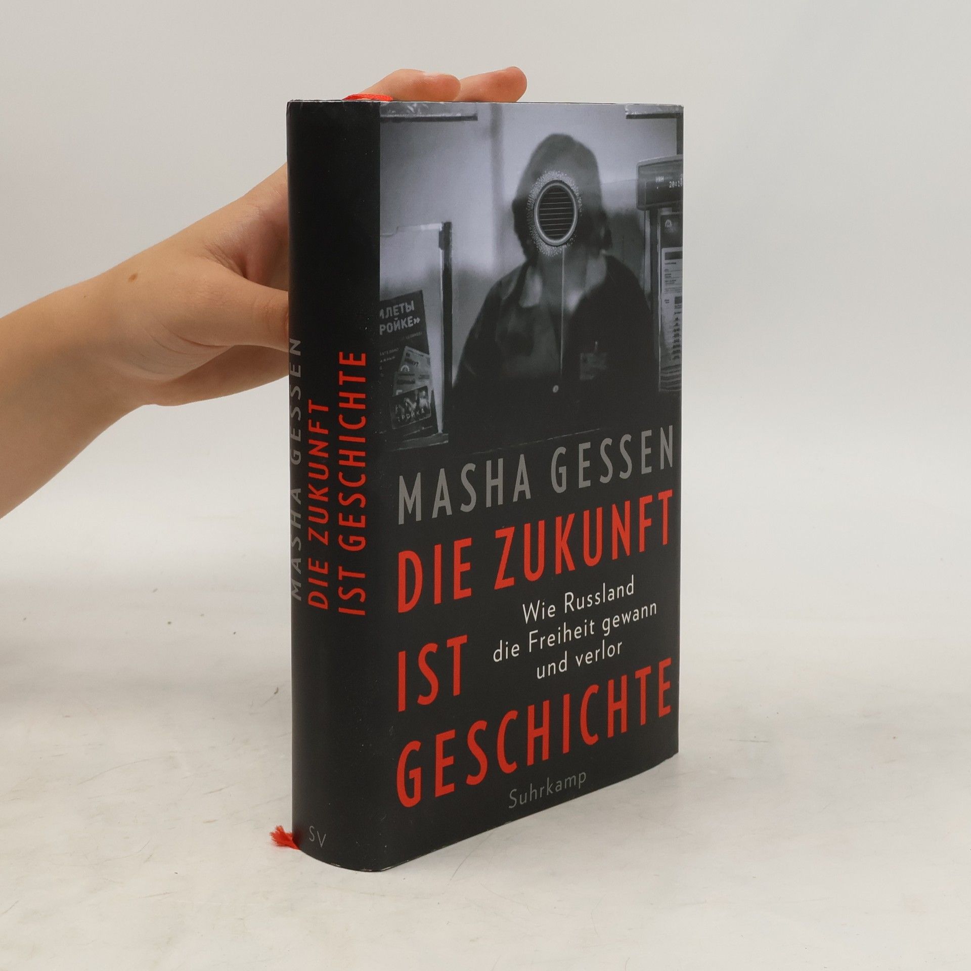 Mas a. Gessen Die Zukunft ist Geschichte