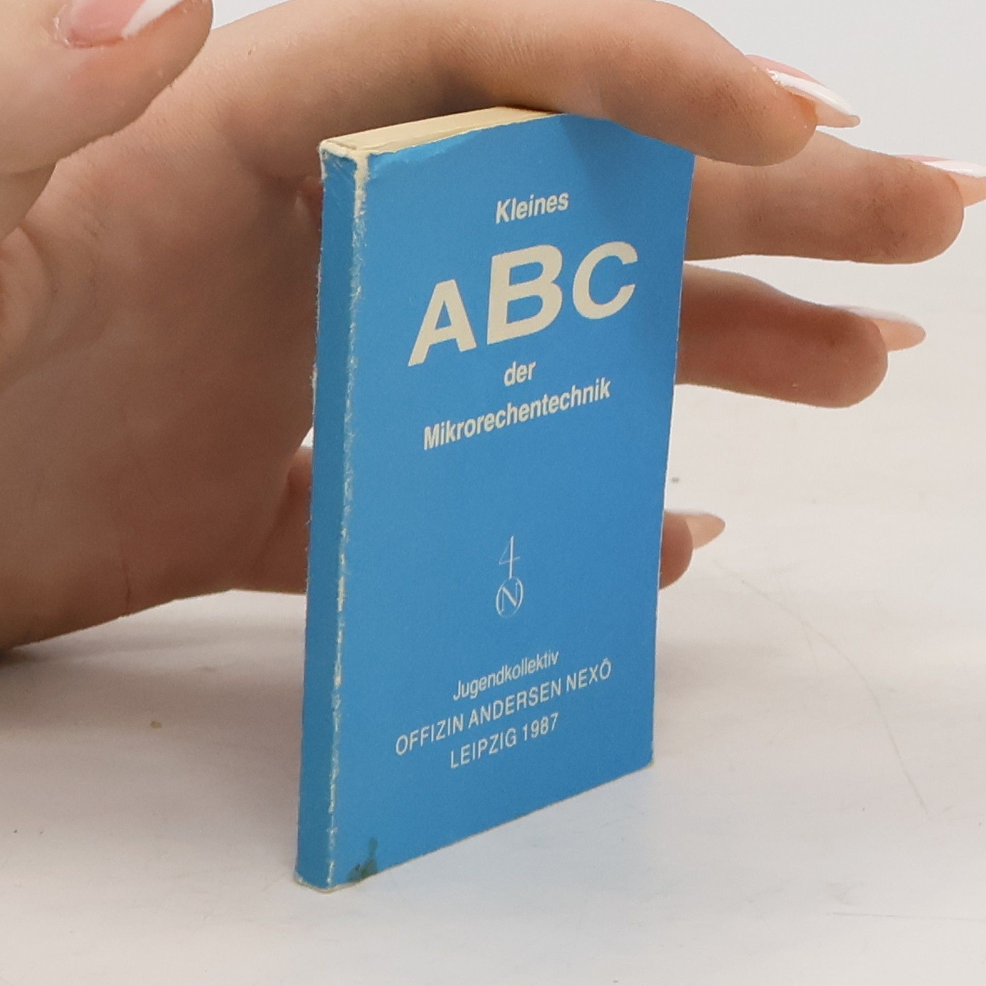 Autorenkollektiv Kleines ABC der Mikrorechentechnik 4.