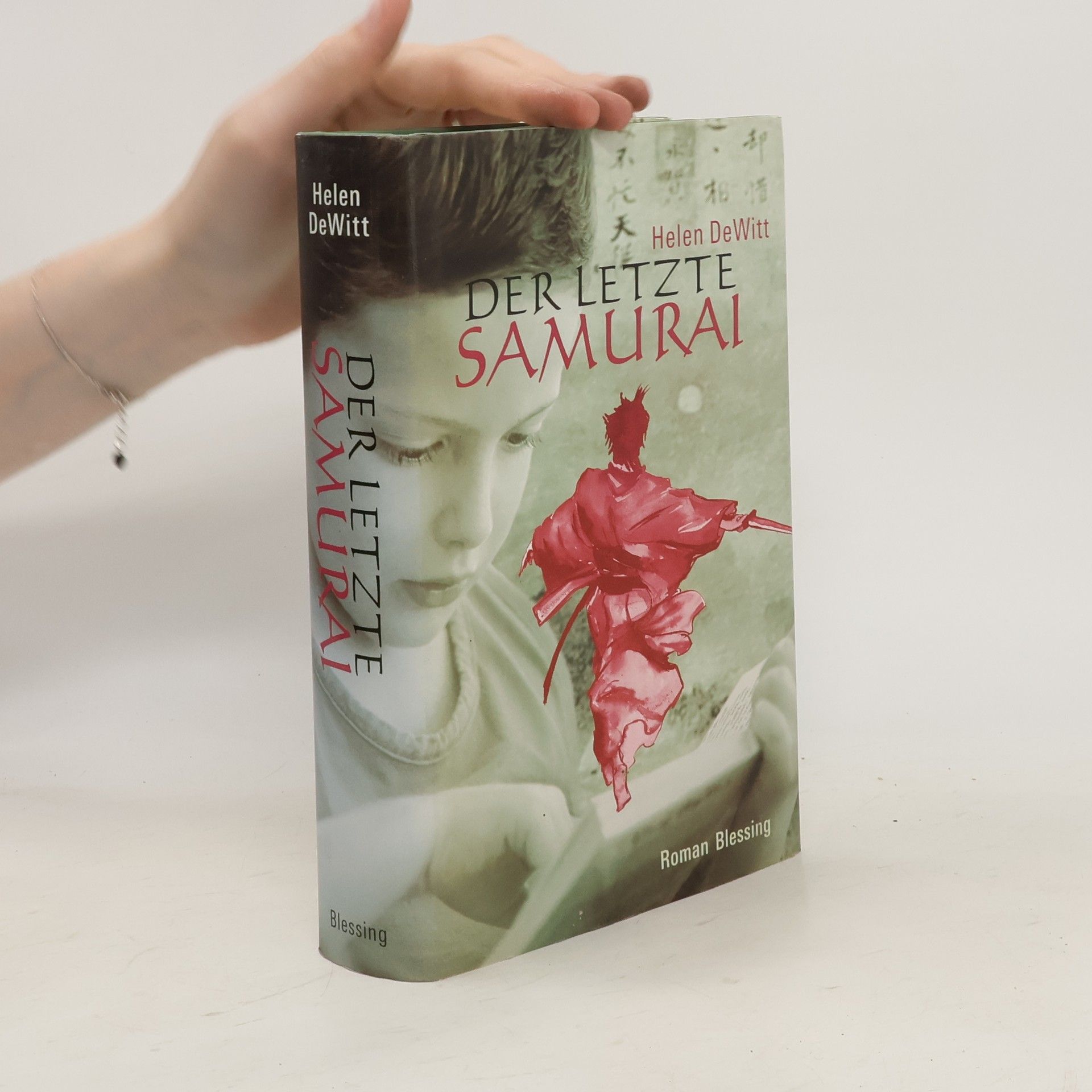 Helen DeWitt Der letzte Samurai