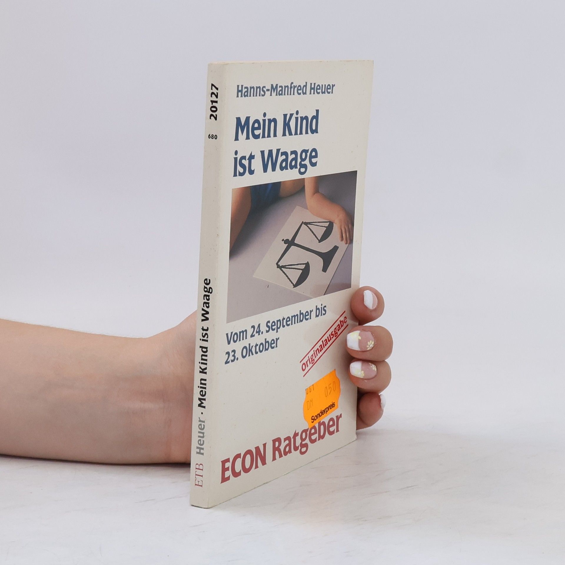 Hanns Manfred Heuer Mein Kind ist Waage