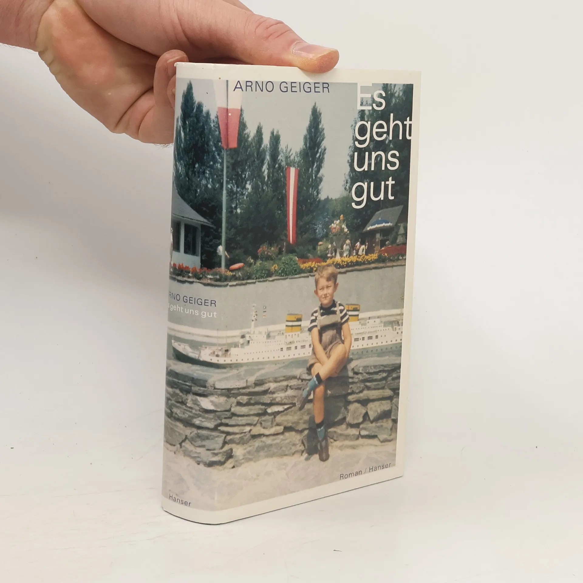 Es geht uns gut | Buch | Arno Geiger
