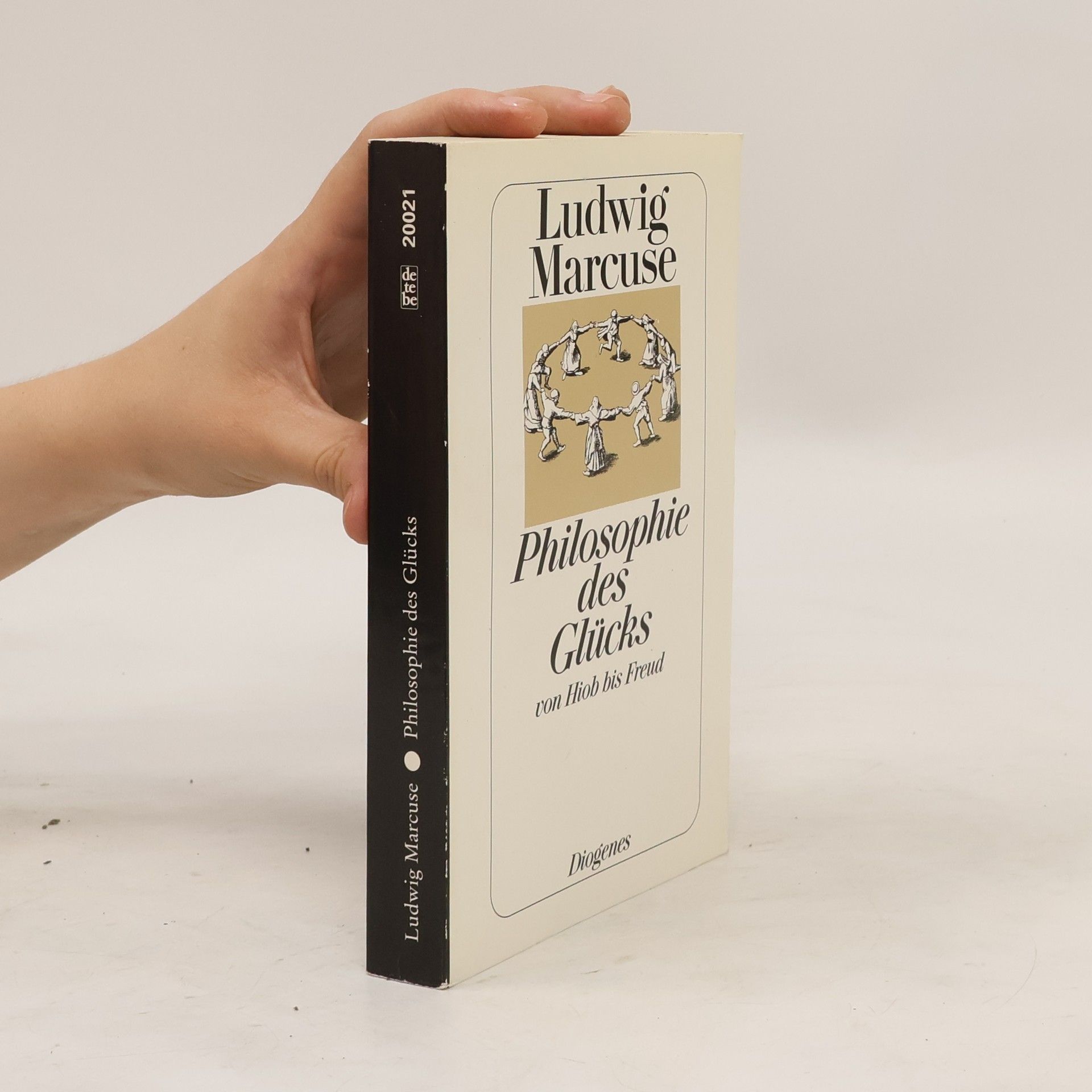 Ludwig Marcuse Philosophie des Glücks