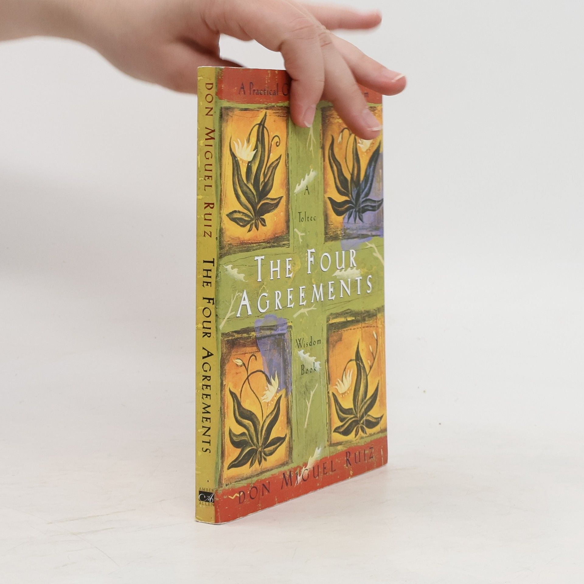 Don Miguel Ruiz The Four Agreements