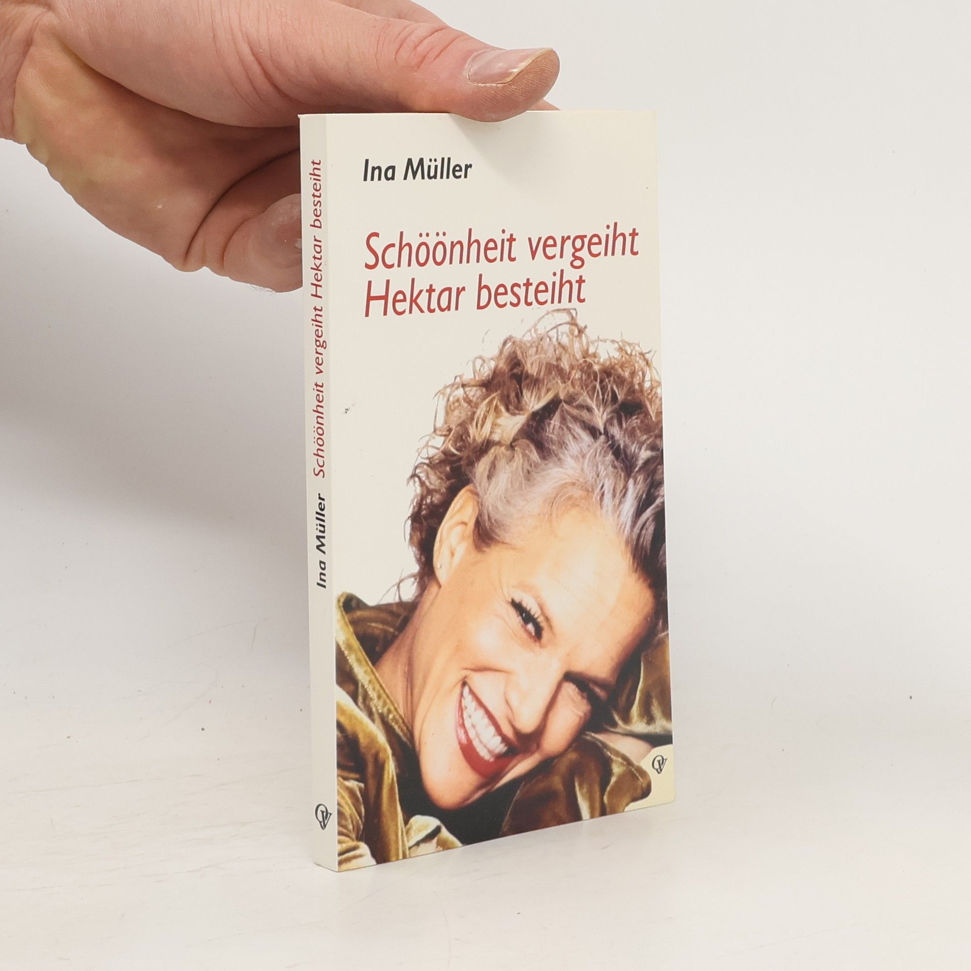 Ina Müller Schöönheit vergeiht Hektar besteiht