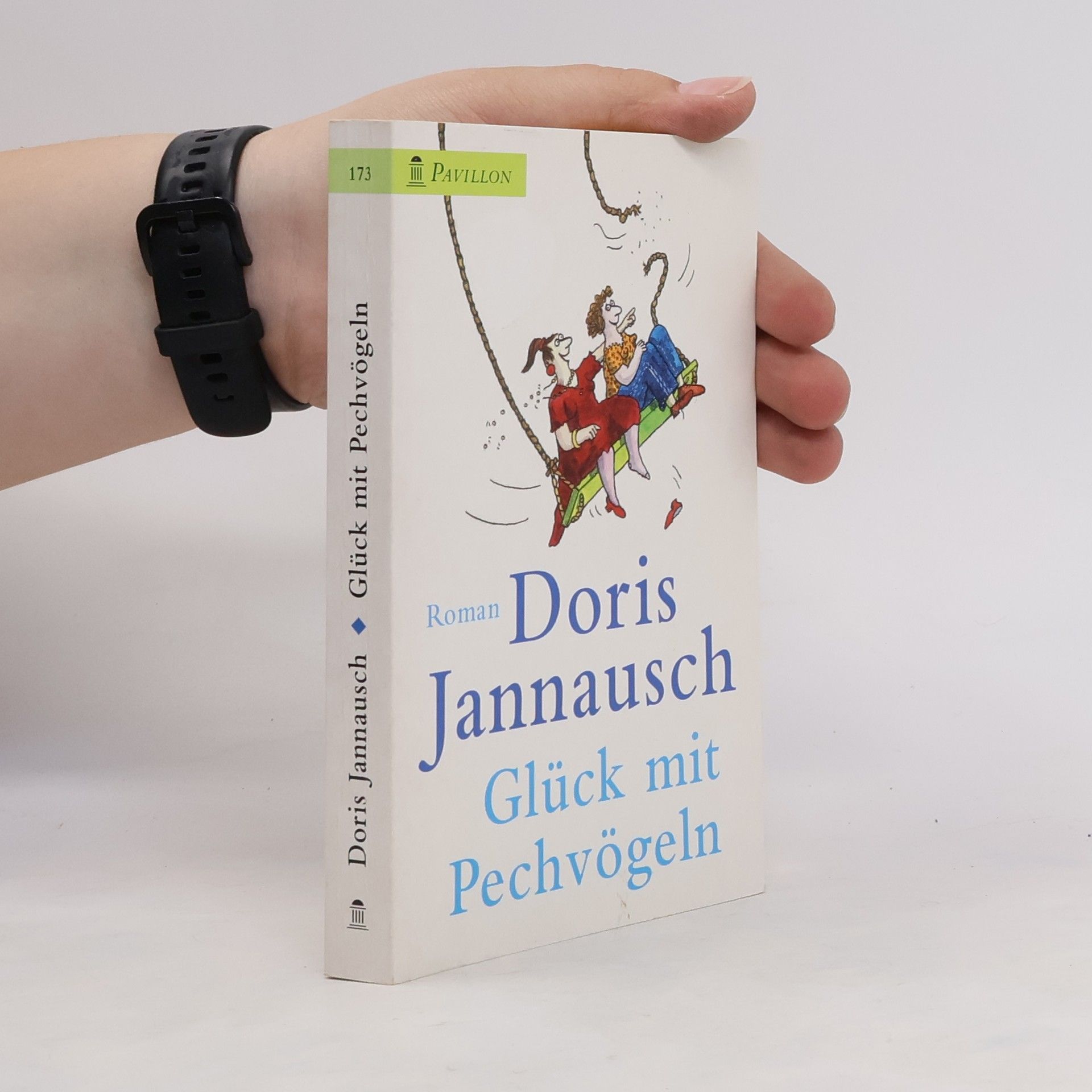 Doris Jannausch Glück mit Pechvögeln
