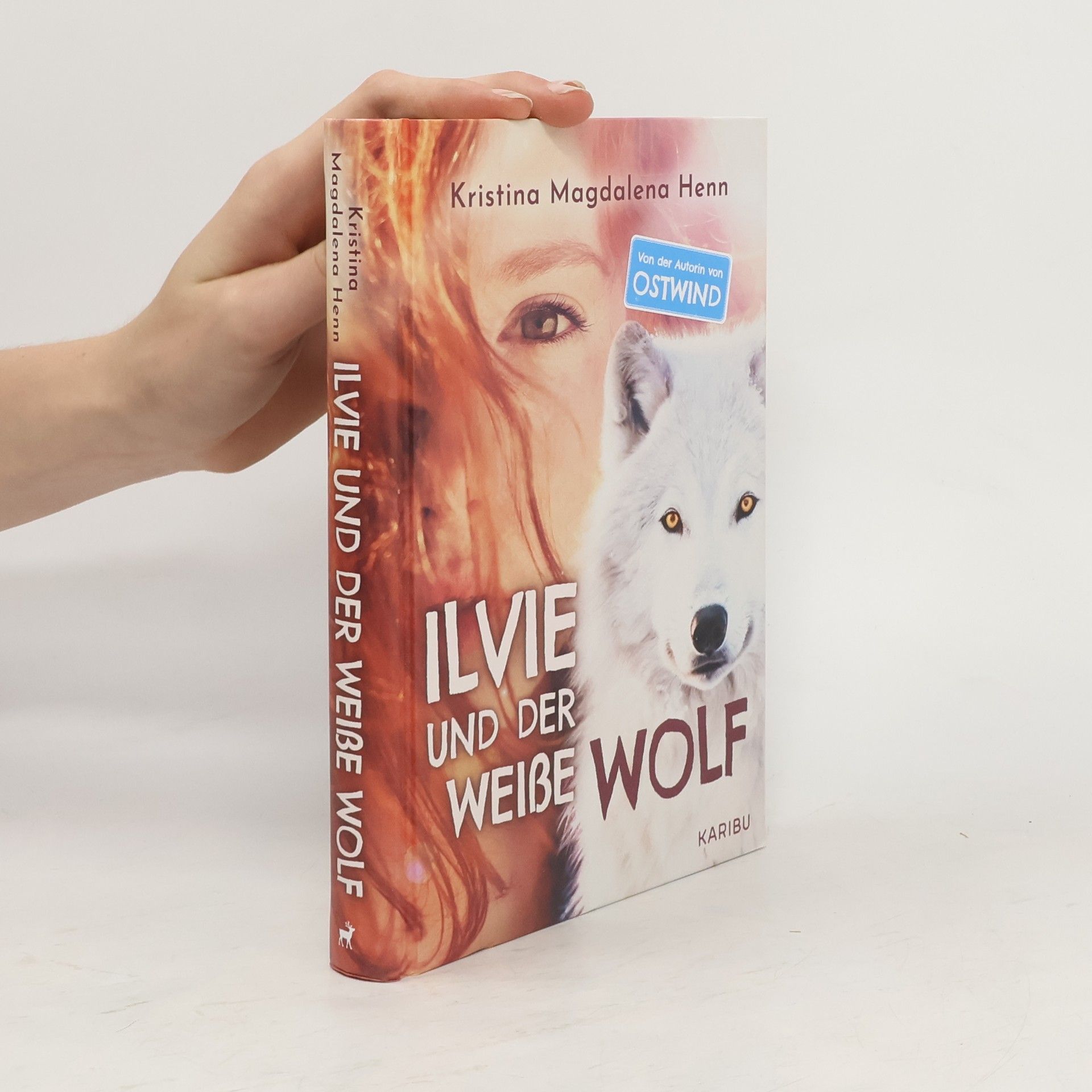 Kristina Magdalena Henn Ilvie und der weiße Wolf