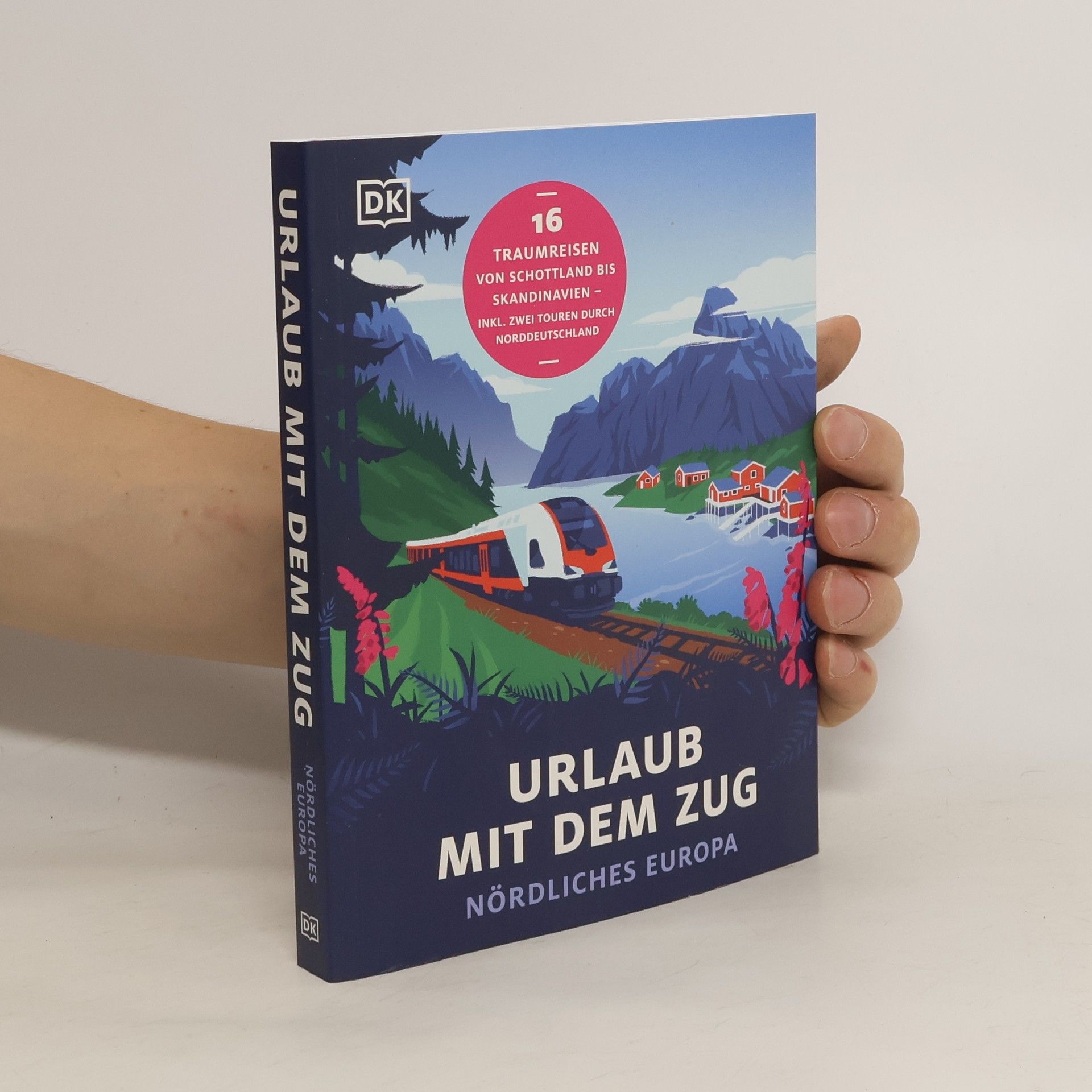 unbekannt Urlaub mit dem Zug: Nördliches Europa