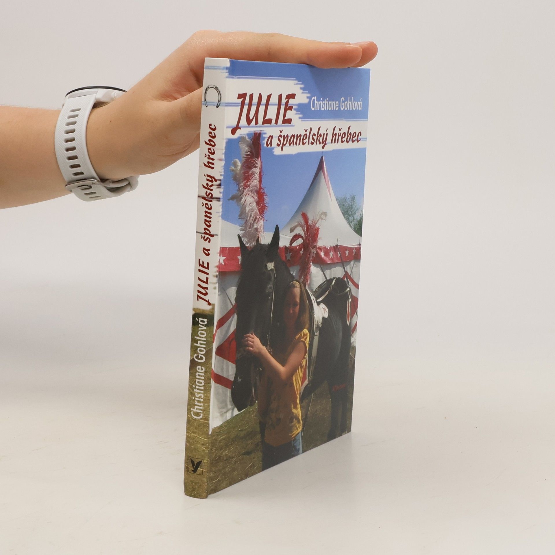 Christiane Gohl Julie a španělský hřebec