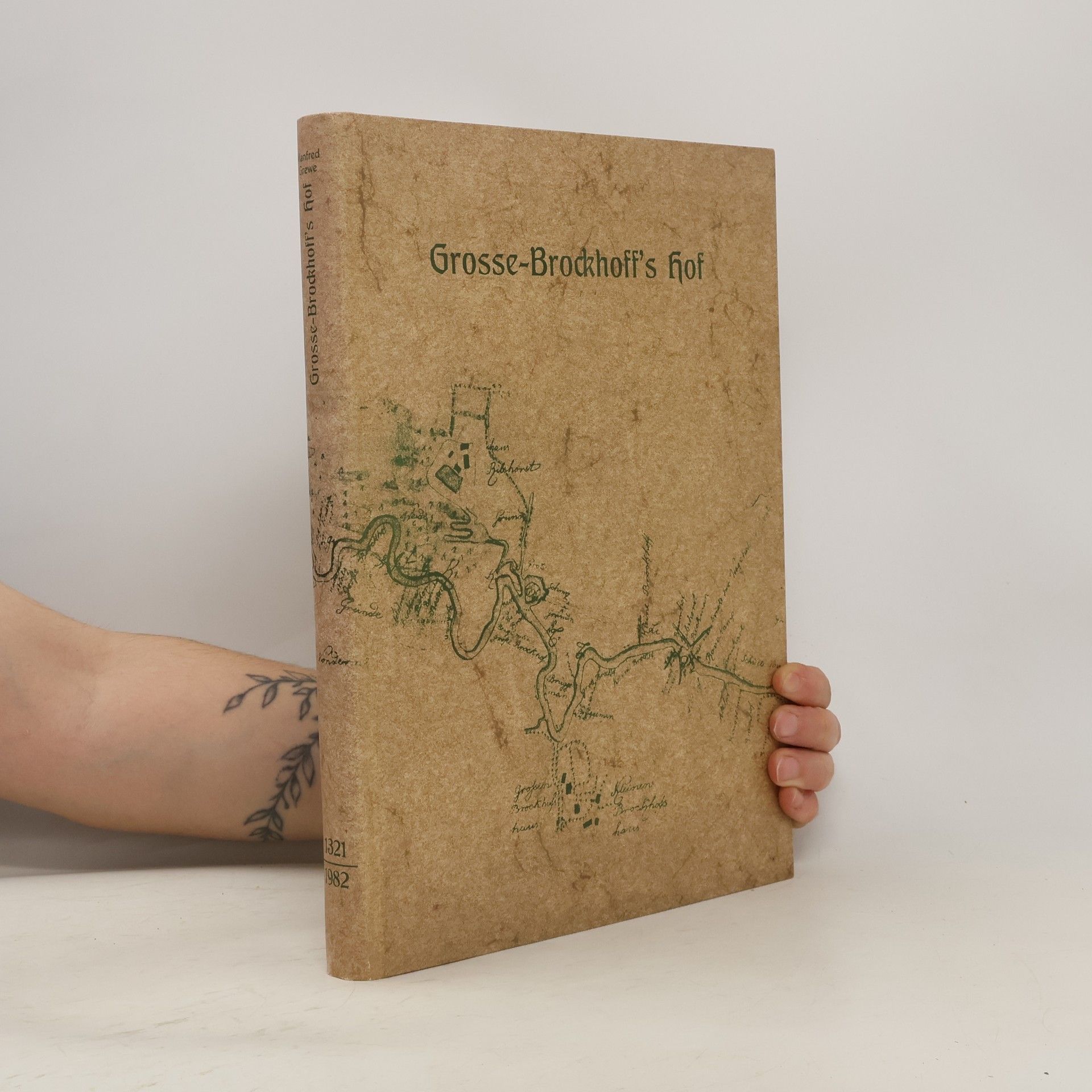 Manfred Grewe Grosse-Brockhoff's Hof im Kirchspiel Osterfeld Vest Recklinghausen