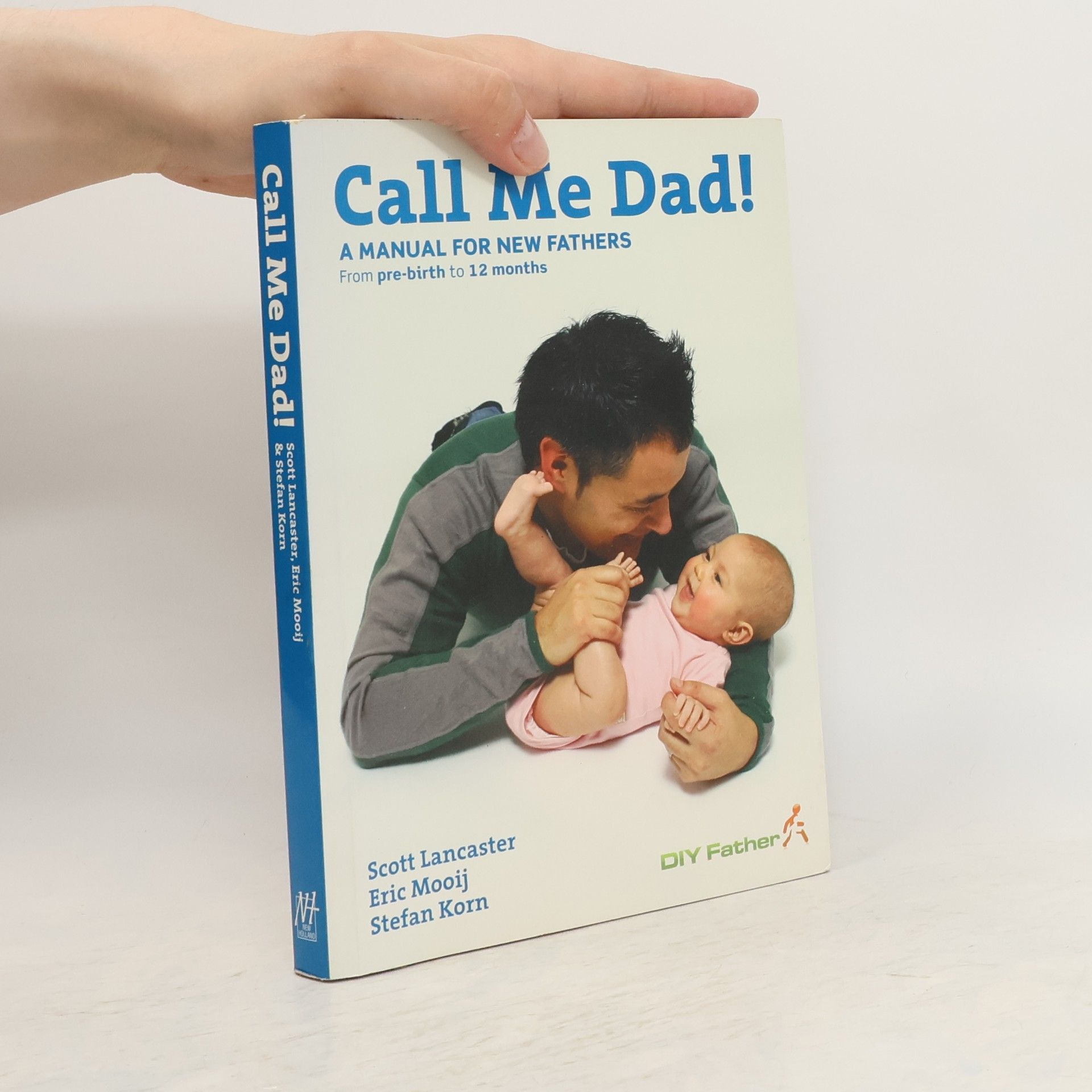 Scott Lancaster Call Me Dad!