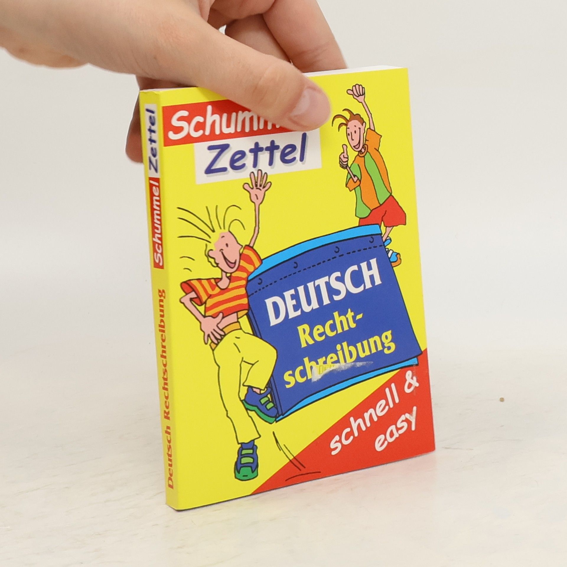 Autorenkollektiv Schummel Zettel. Deutsch. Rechtschreibung