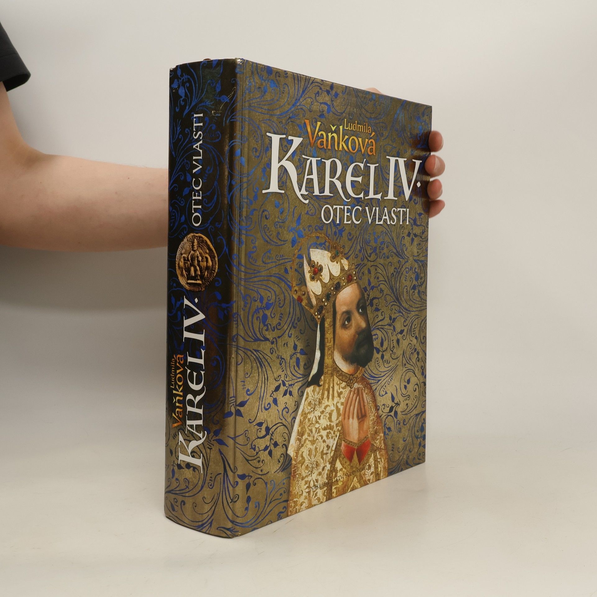 Vaňková Ludmila Karel IV. - Otec vlasti
