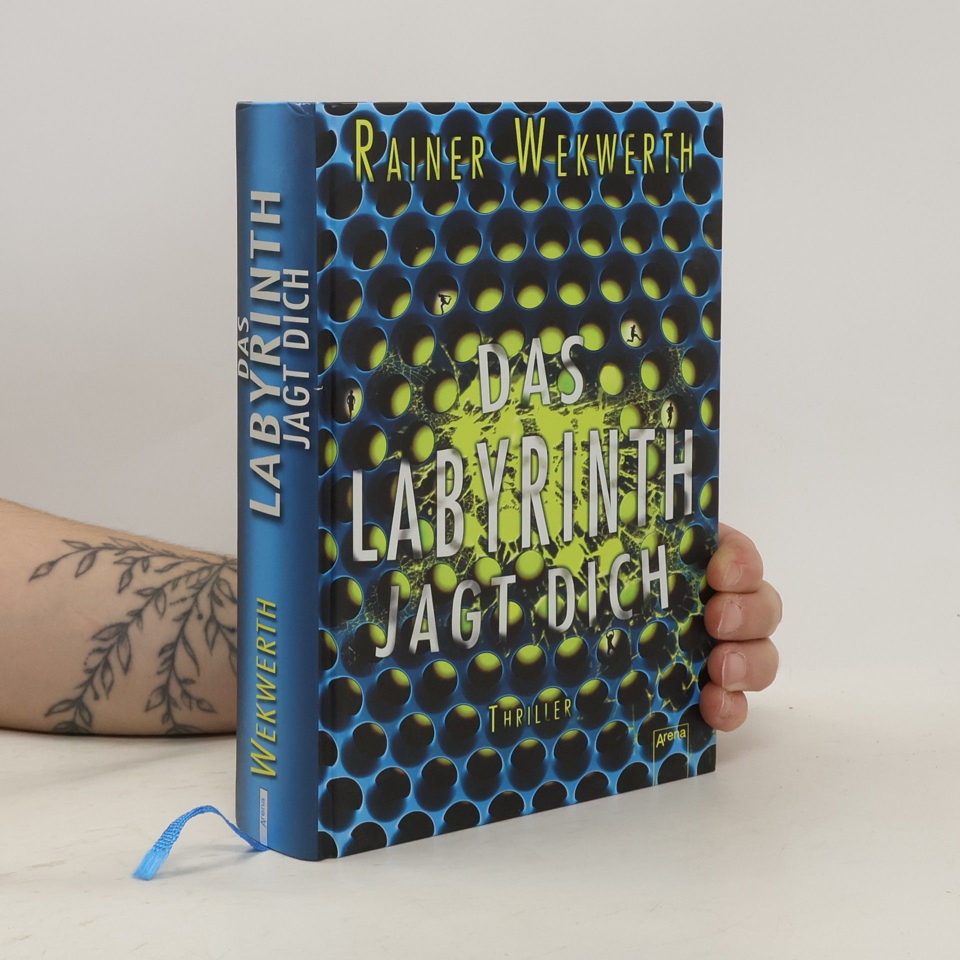 Rainer Wekwerth Das Labyrinth jagt dich