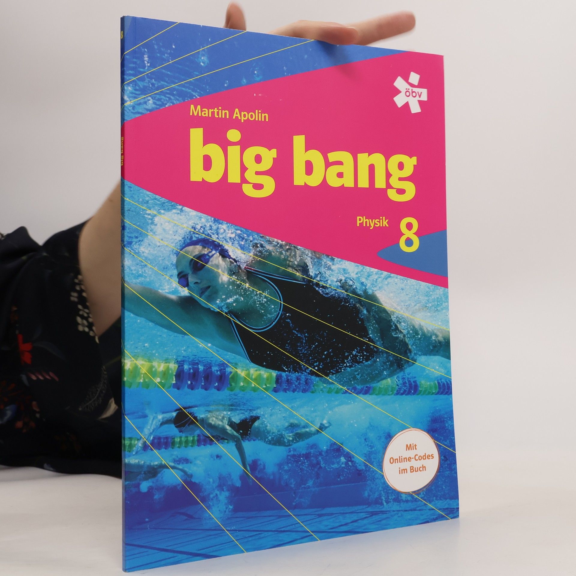 Martin Apolin Big Bang. Physik 8