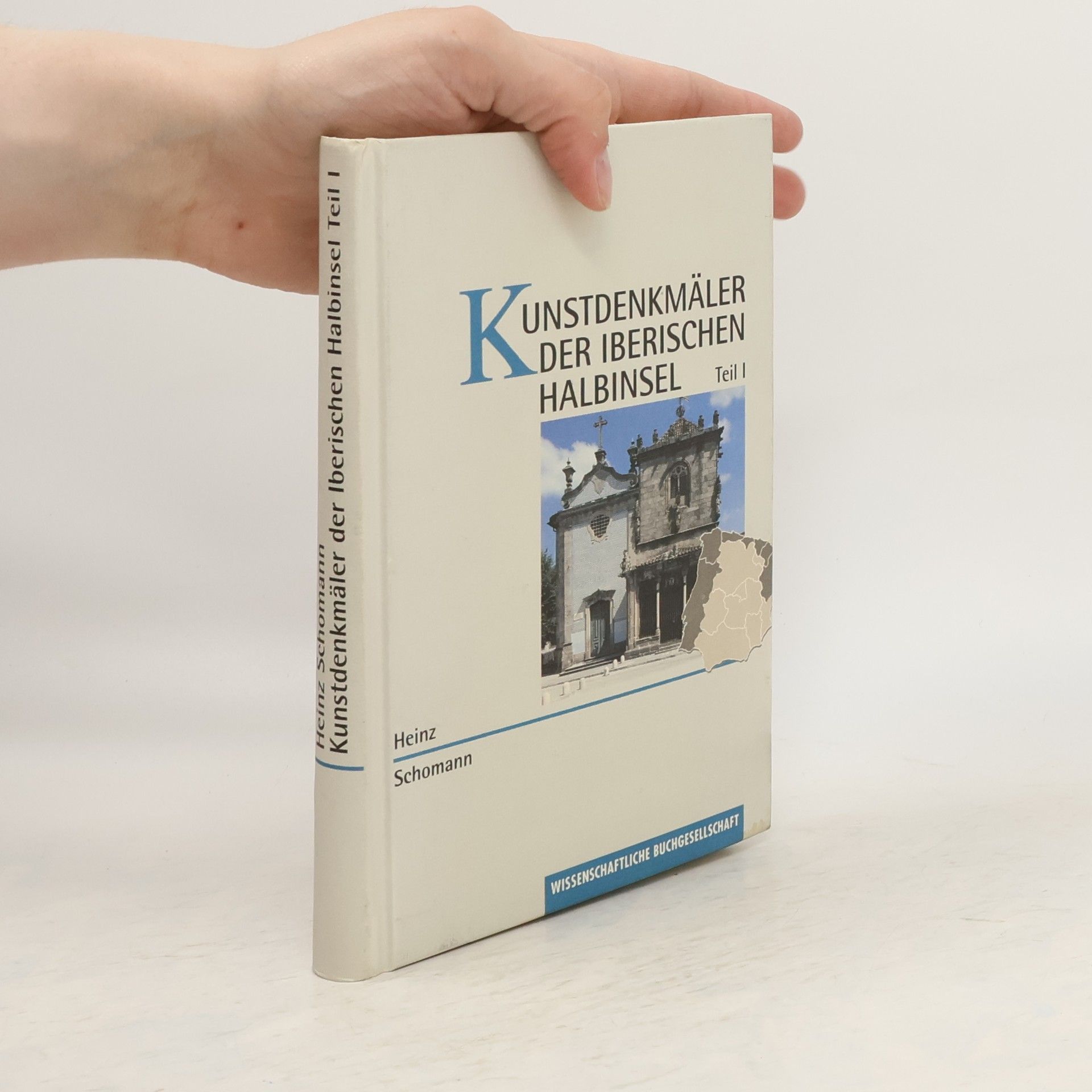 Kunstdenkmäler der Iberischen halbinsel. Teil I