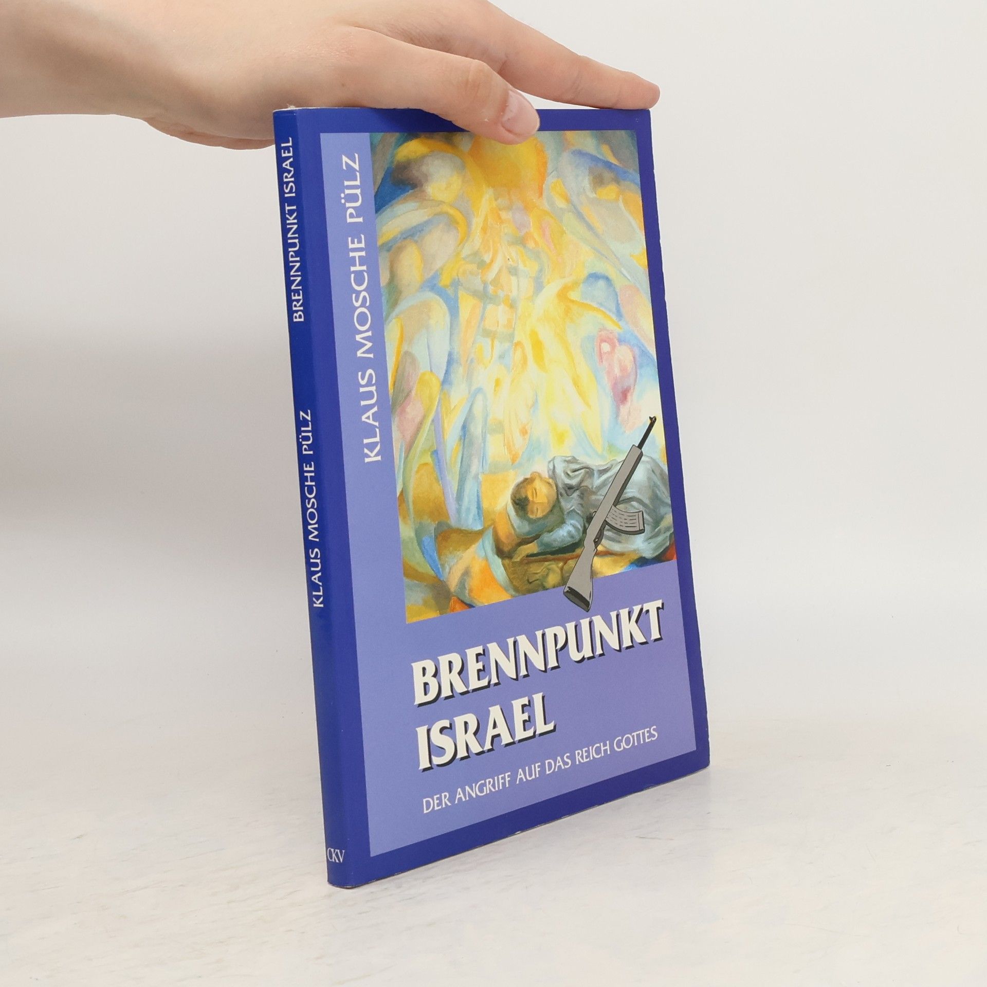 Klaus Mosche Pülz Brennpunkt Israel