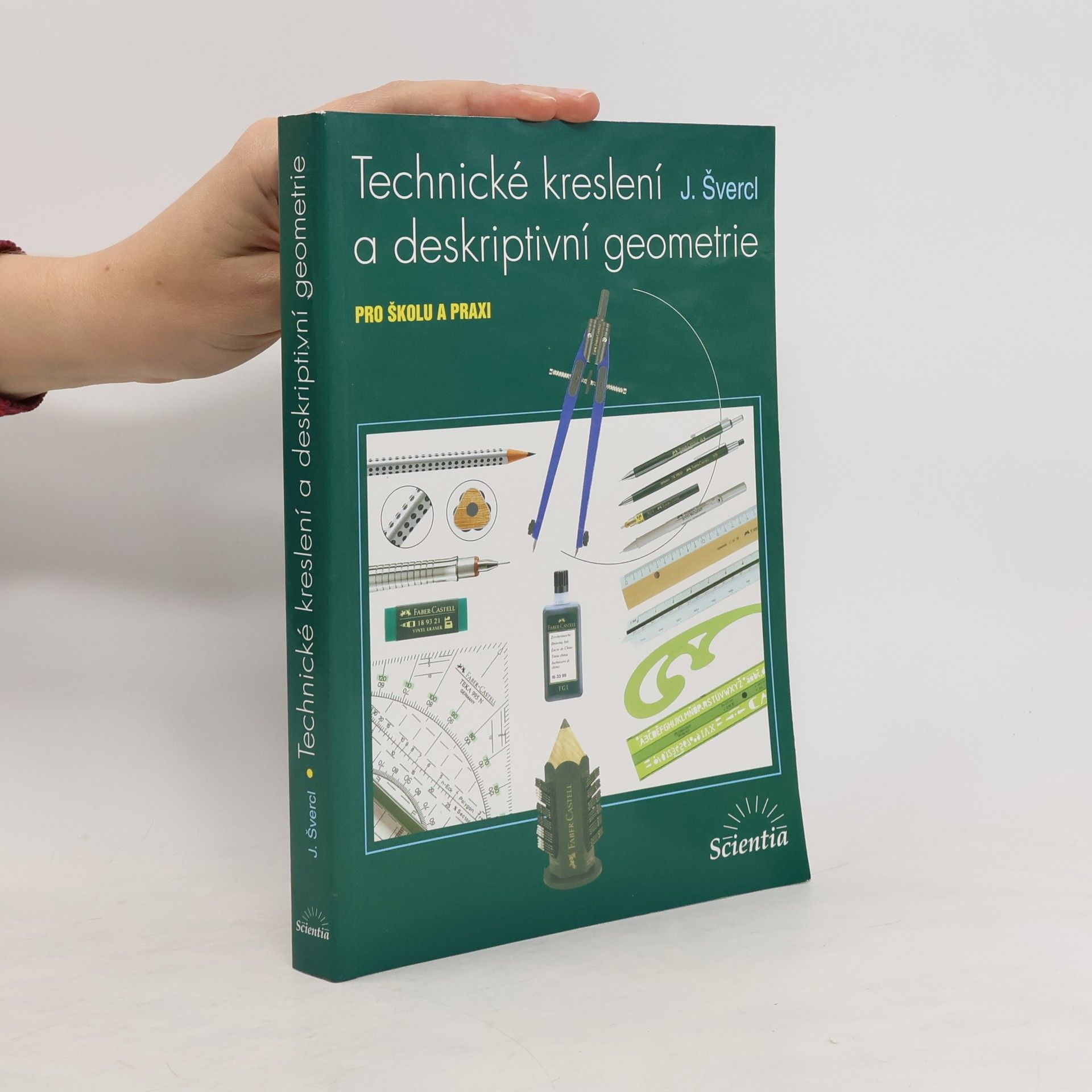 Josef Švercl Technické kreslení a deskriptivní geometrie