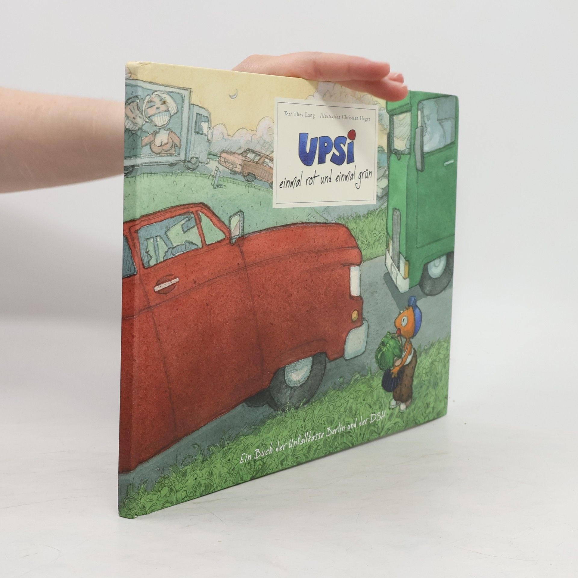 Thea Lang  Upsi – einmal rot und einmal grün