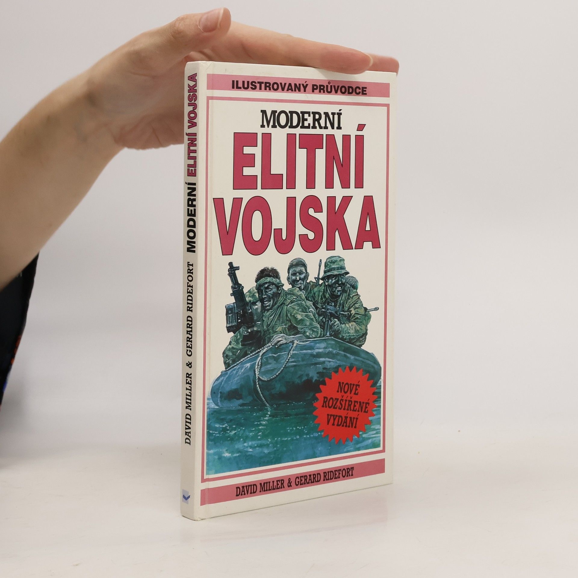 David Leslie Miller Moderní elitní vojska