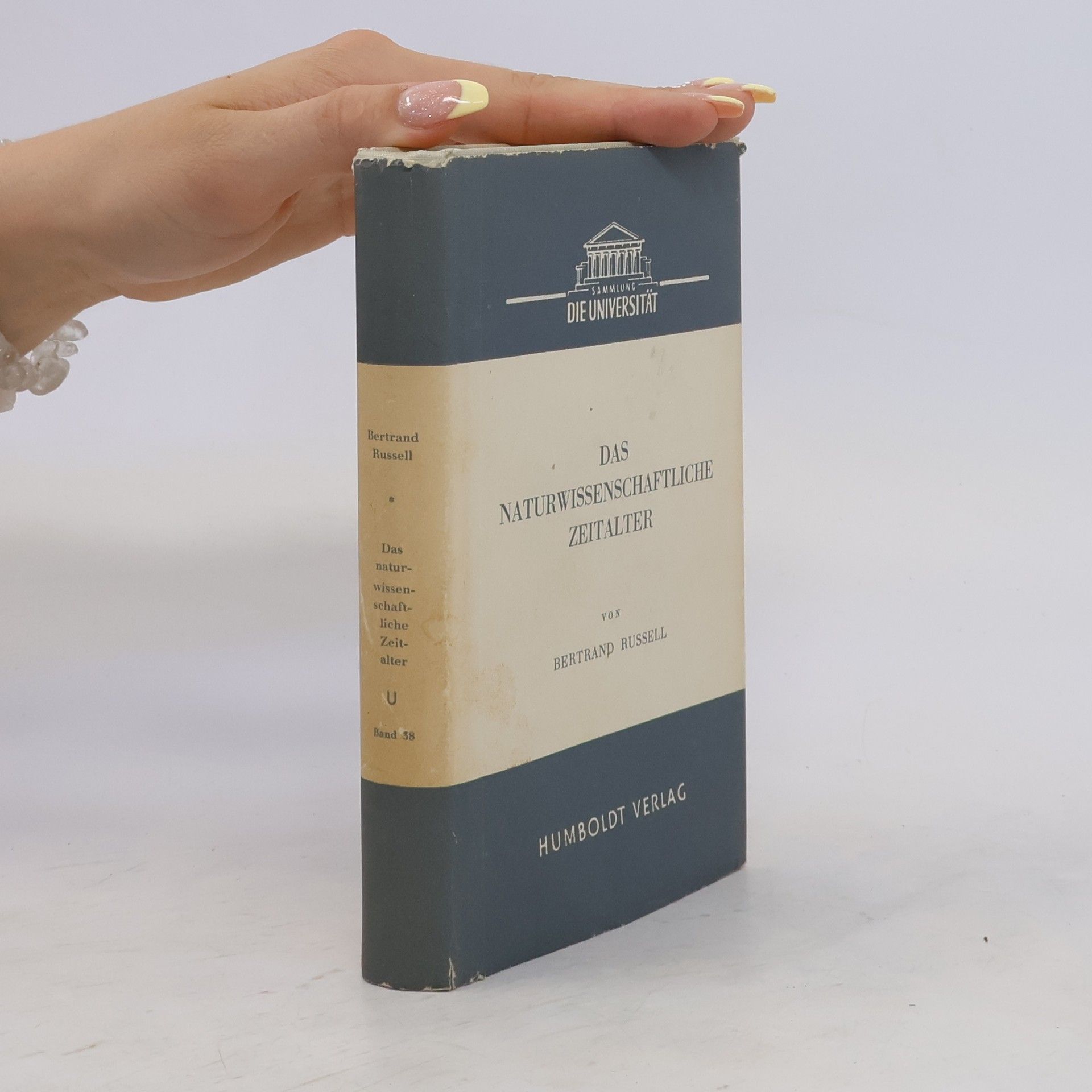 Bertrand Russell Das naturwissenschaftliche zeitalter