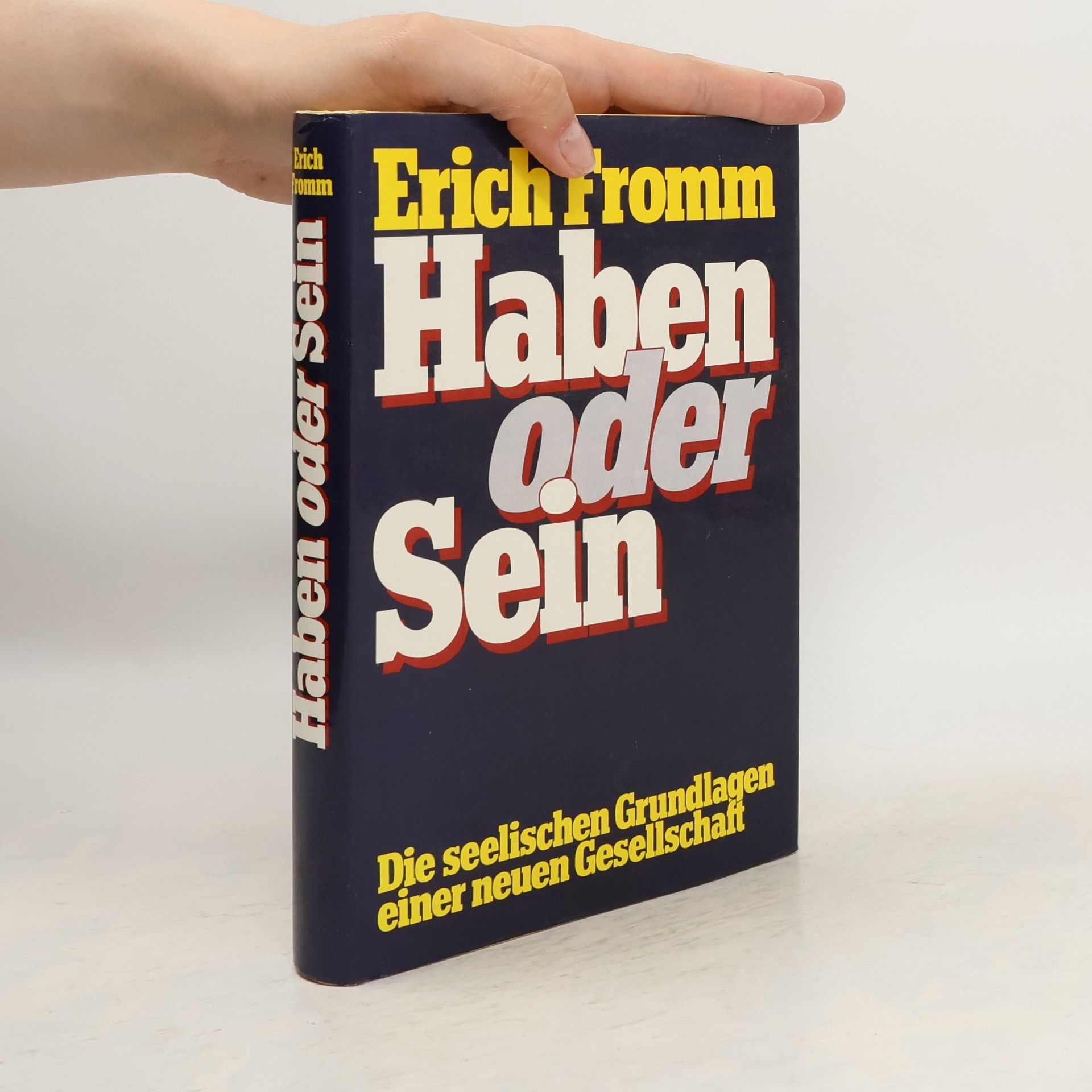 Erich Fromm Haben oder Sein