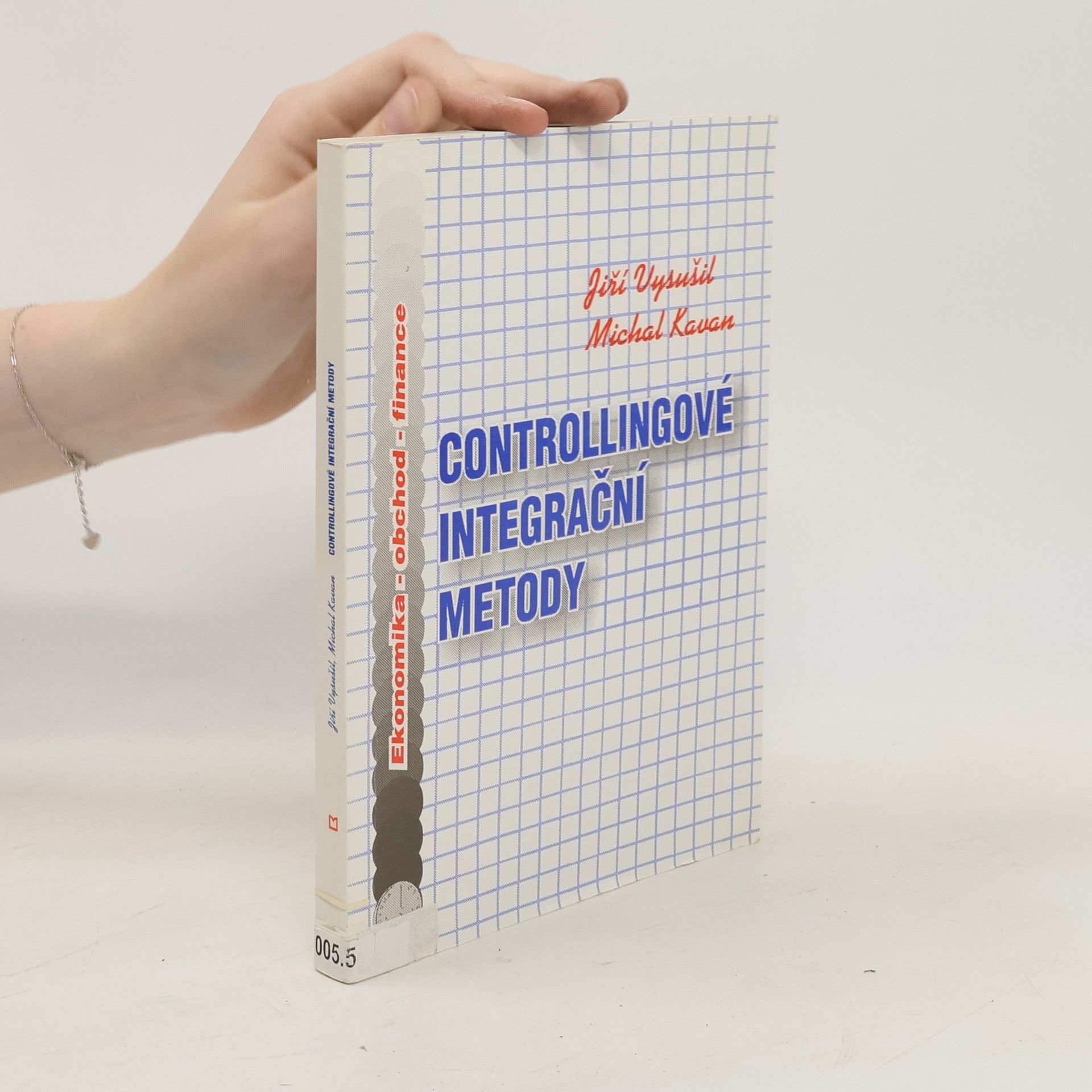 Jiří Vysušil Controllingové integrační metody