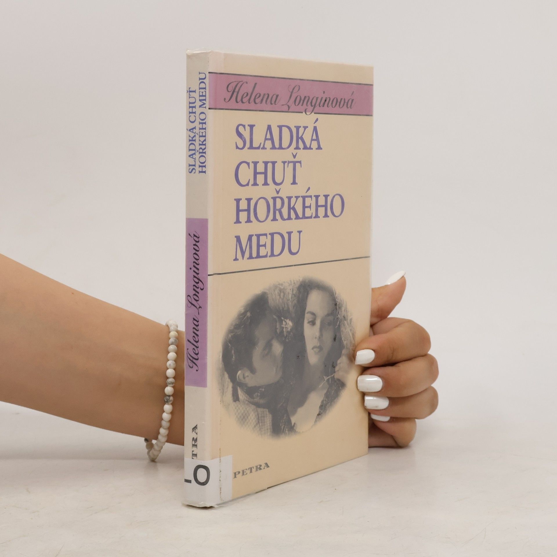 Helena Longinová Sladká chuť hořkého medu