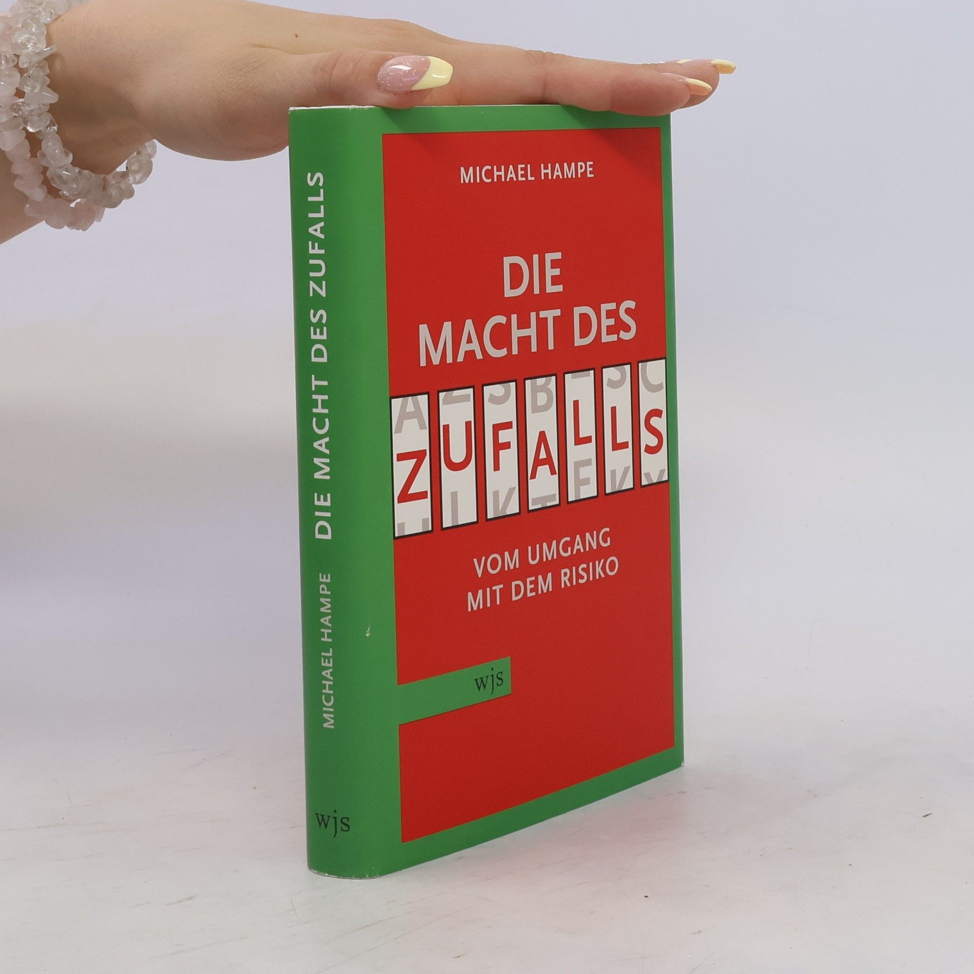 Michael Hampe Die Macht des Zufalls