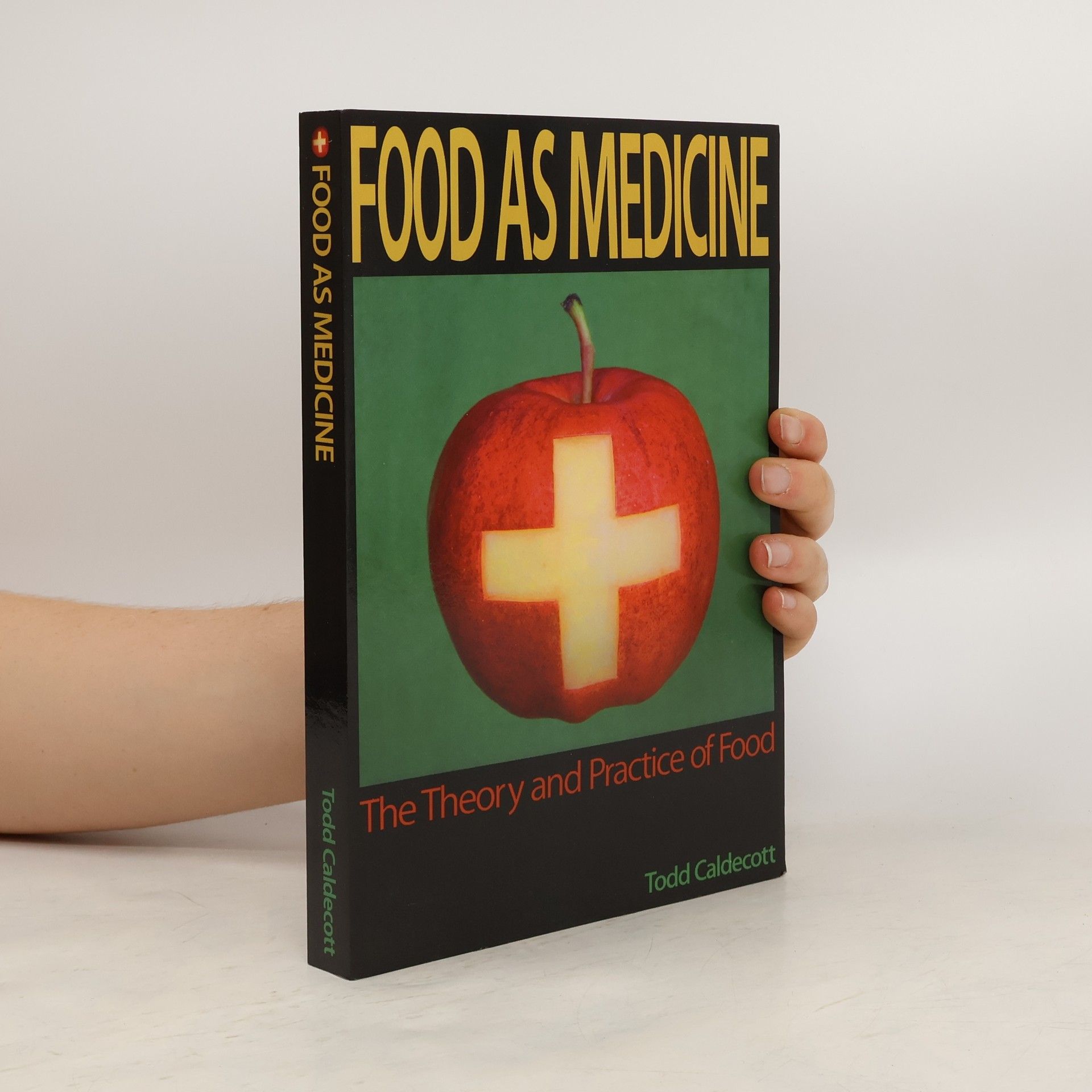Todd Caldecott Food as Medicine