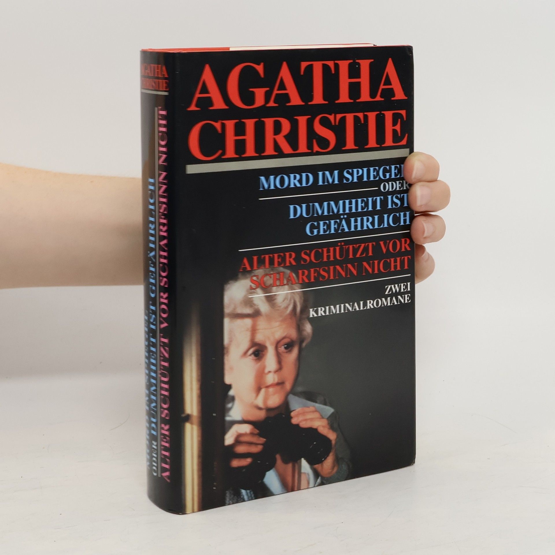 Agatha Christie Mord im Spiegel oder Dummheit ist gefährlich, Alter schützt vor Scharfsinn nicht