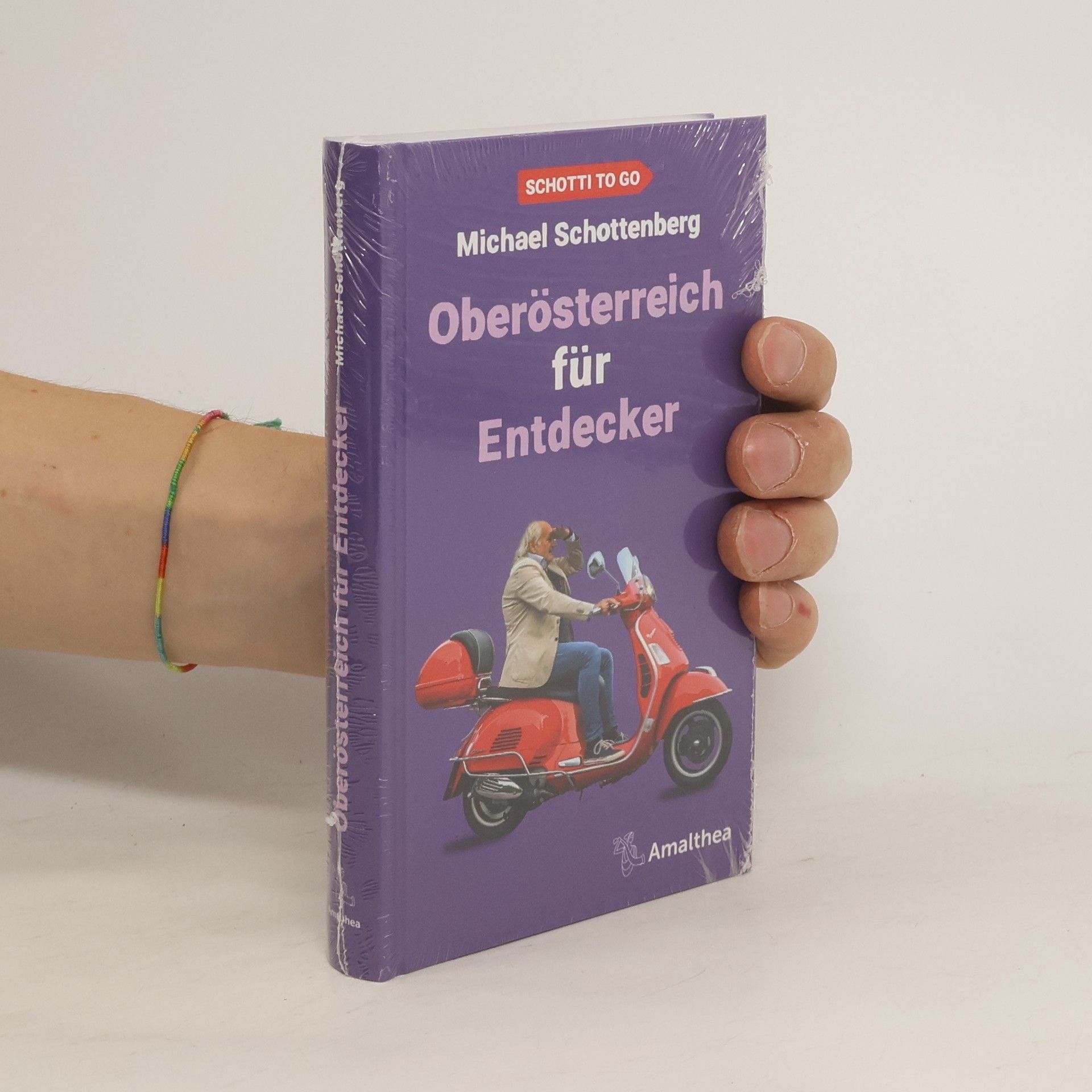 Michael Schottenberg Oberösterreich für Entdecker. Schotti to go