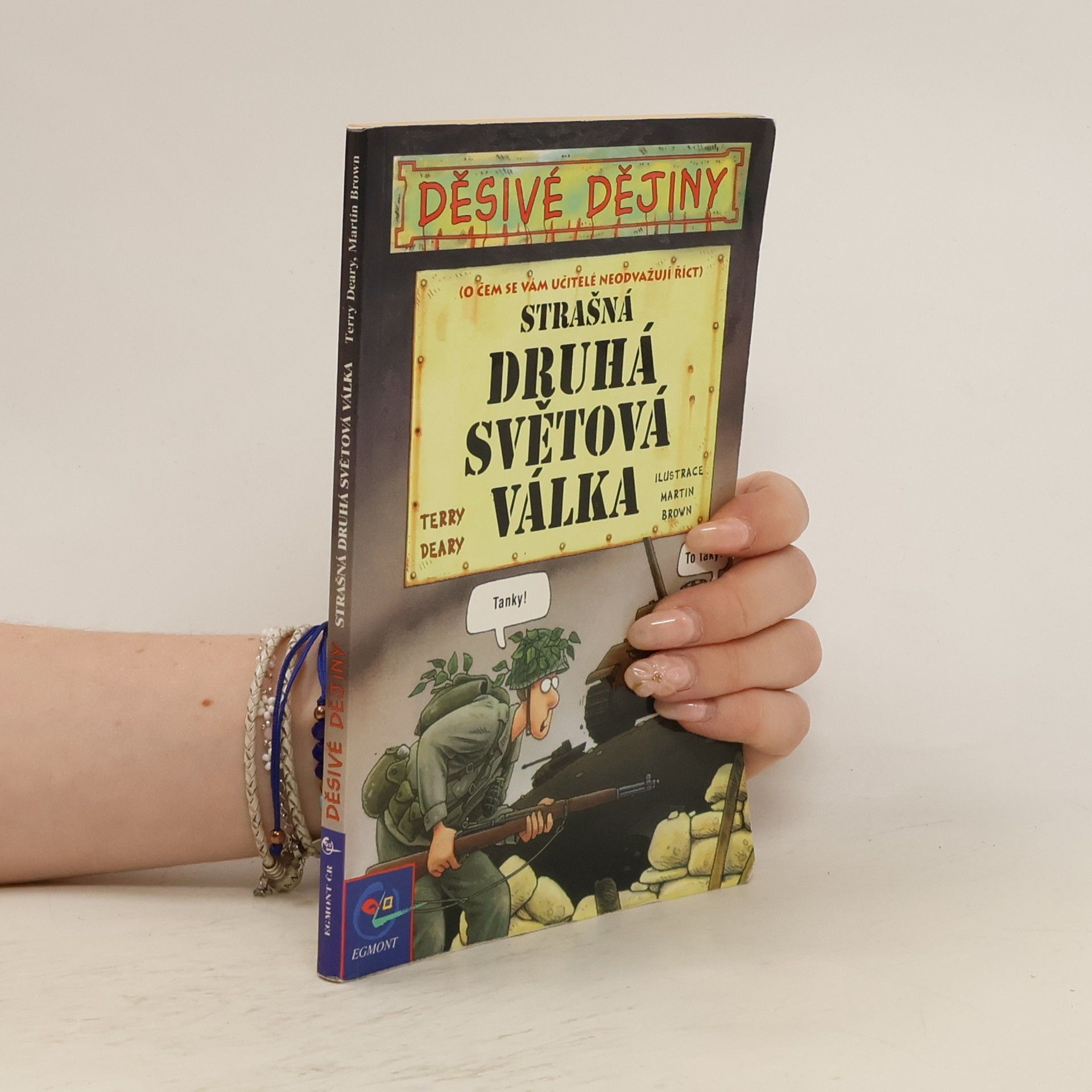 Terry Deary Strašná druhá světová válka