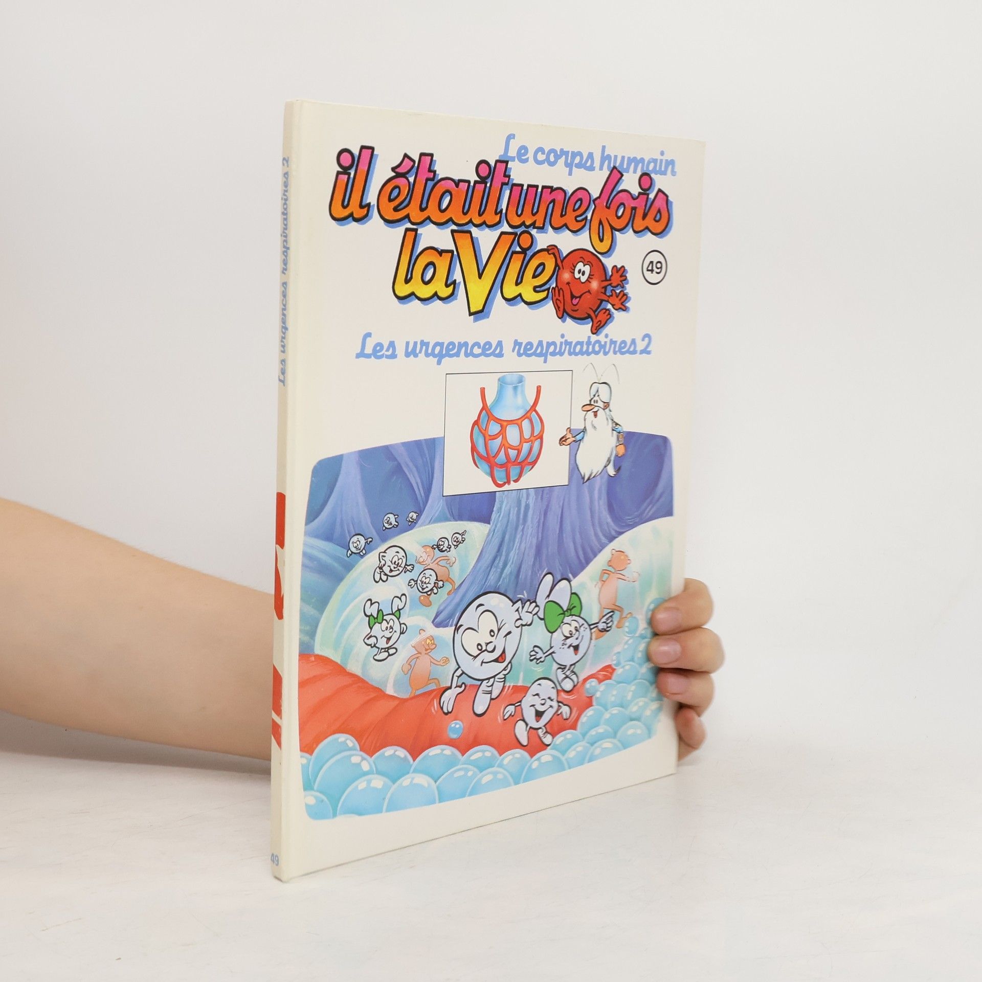 Collectif d'auteurs Il était une fois la vie 49