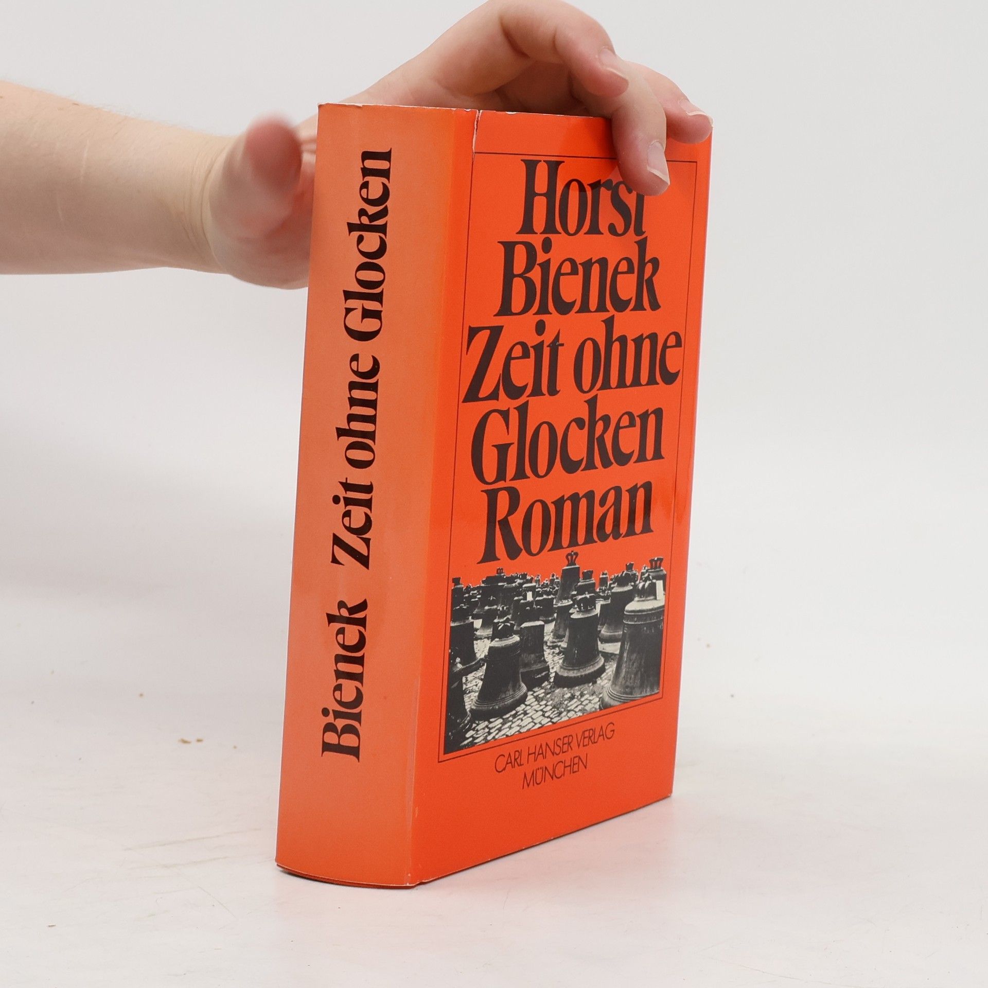 Horst Bienek Zeit ohne Glocken