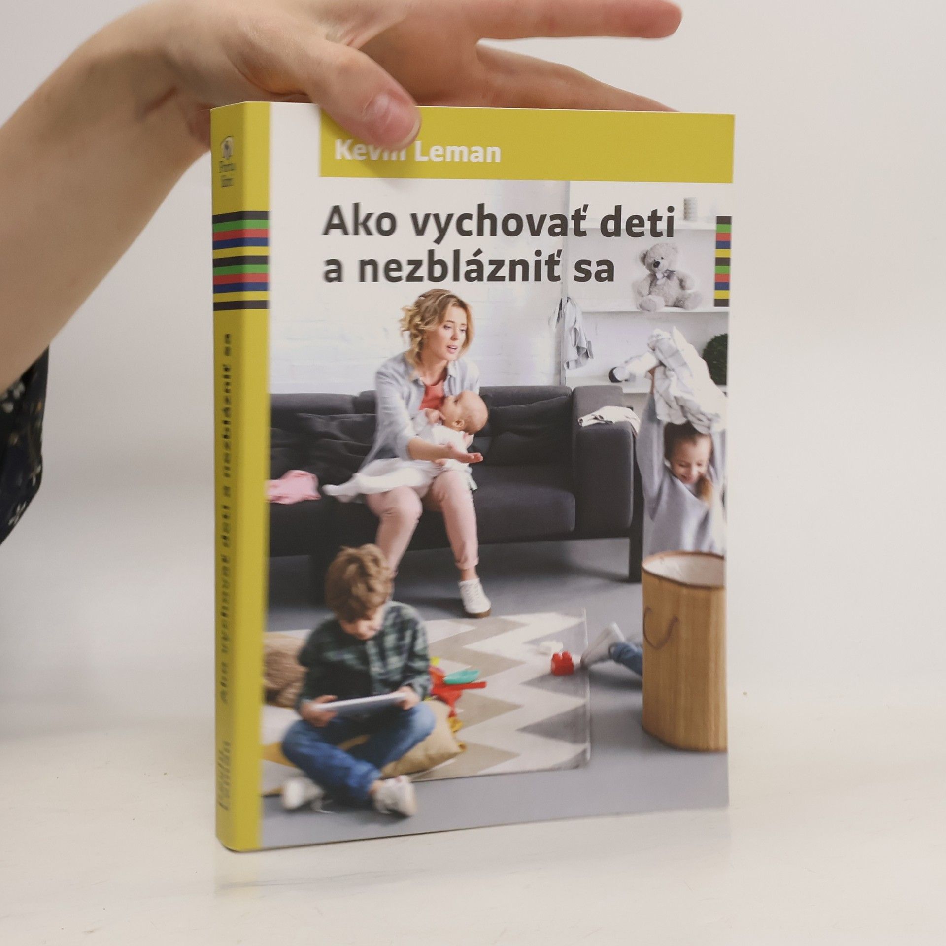 Kevin Leman Ako vychovať deti a nezblázniť sa