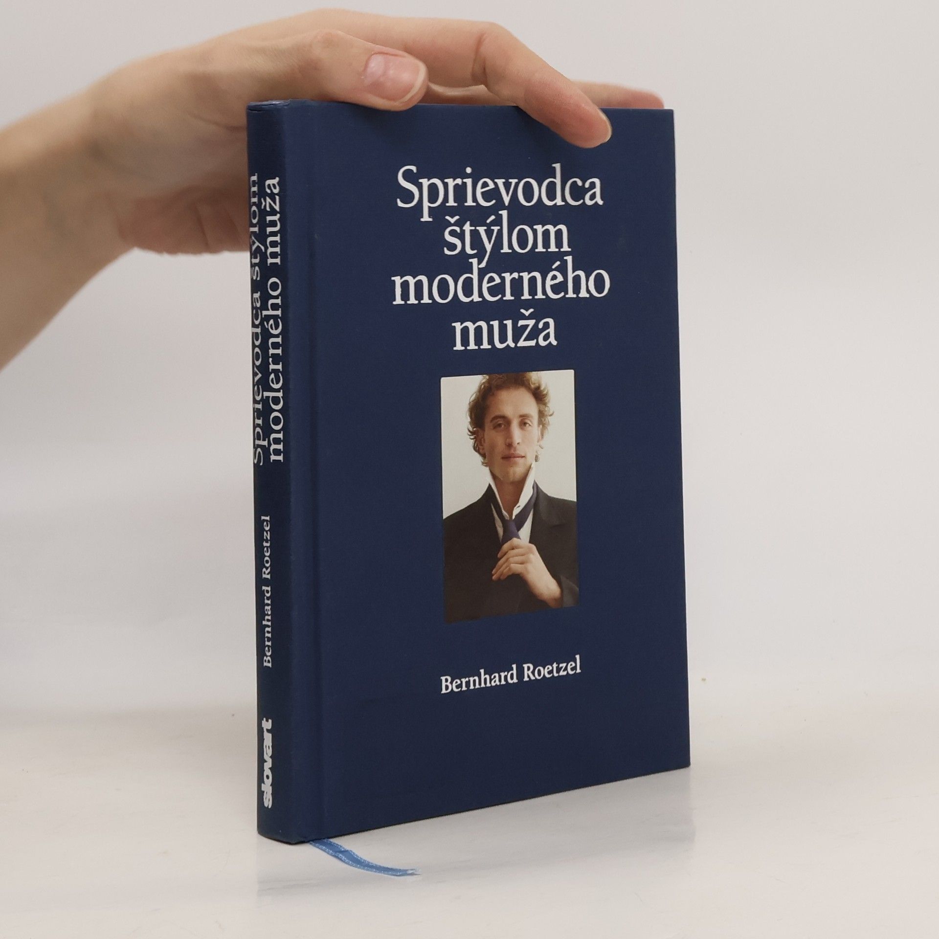 Bernhard Roetzel Sprievodca štýlom moderného muža