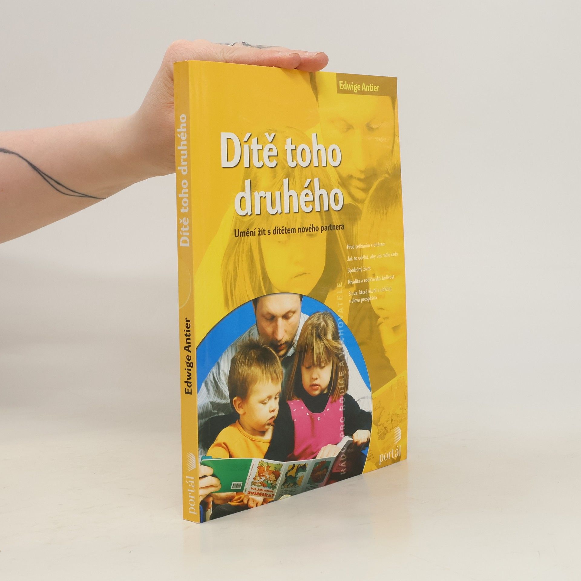 Edwige Antier Dítě toho druhého. Umění žít s dítětem nového partnera