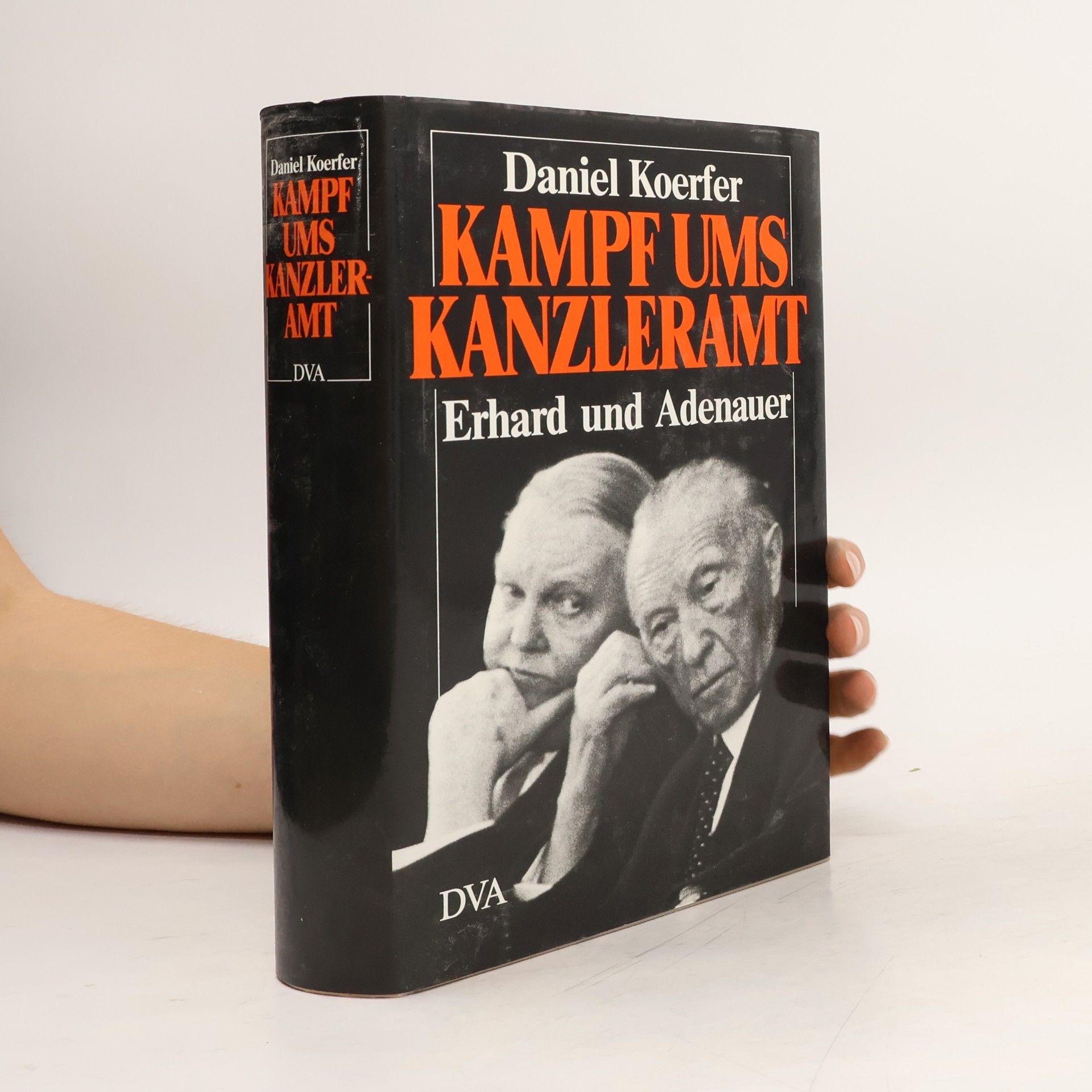 Daniel Koerfer Kampf ums Kanzleramt