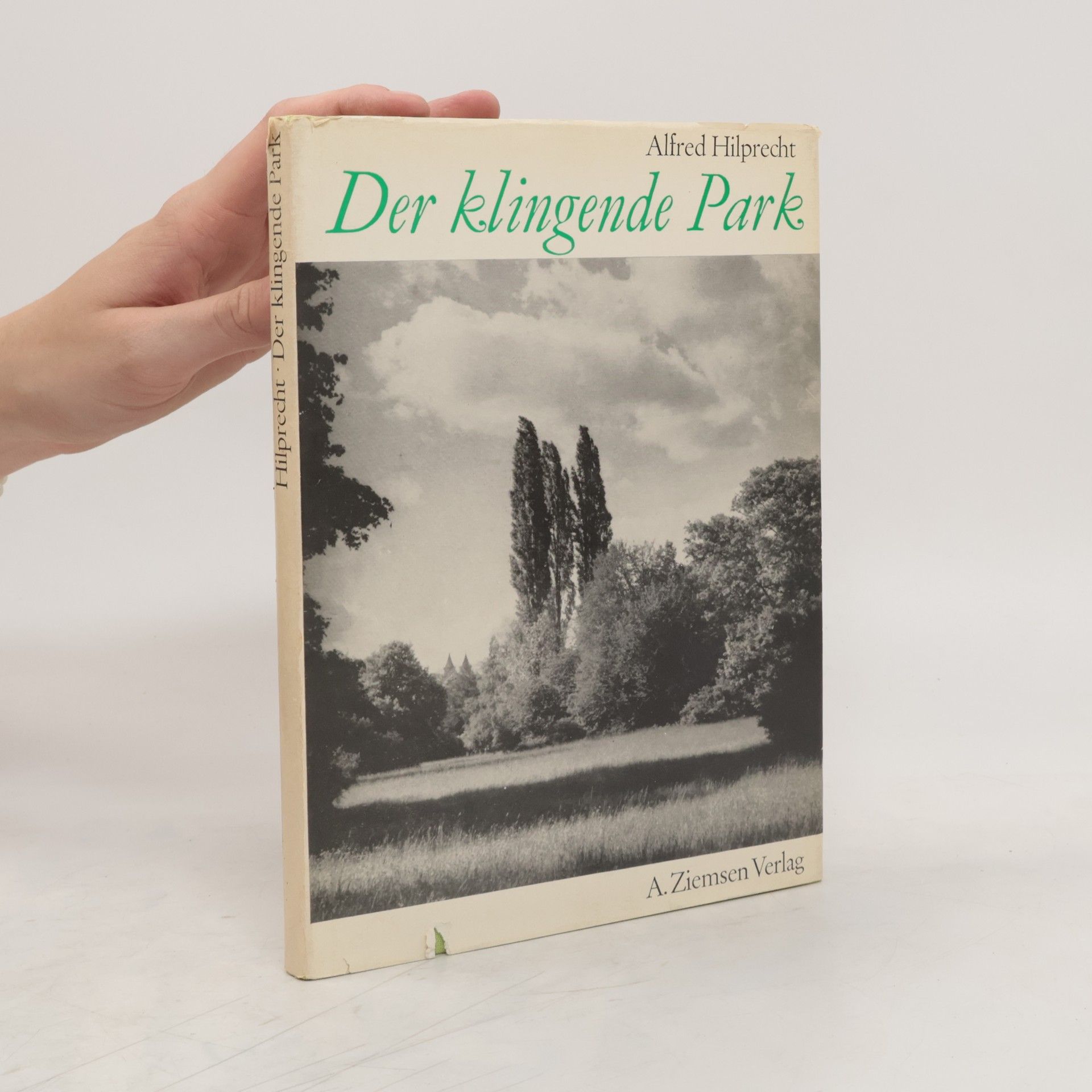 Alfred Hilprecht Der klingende Park